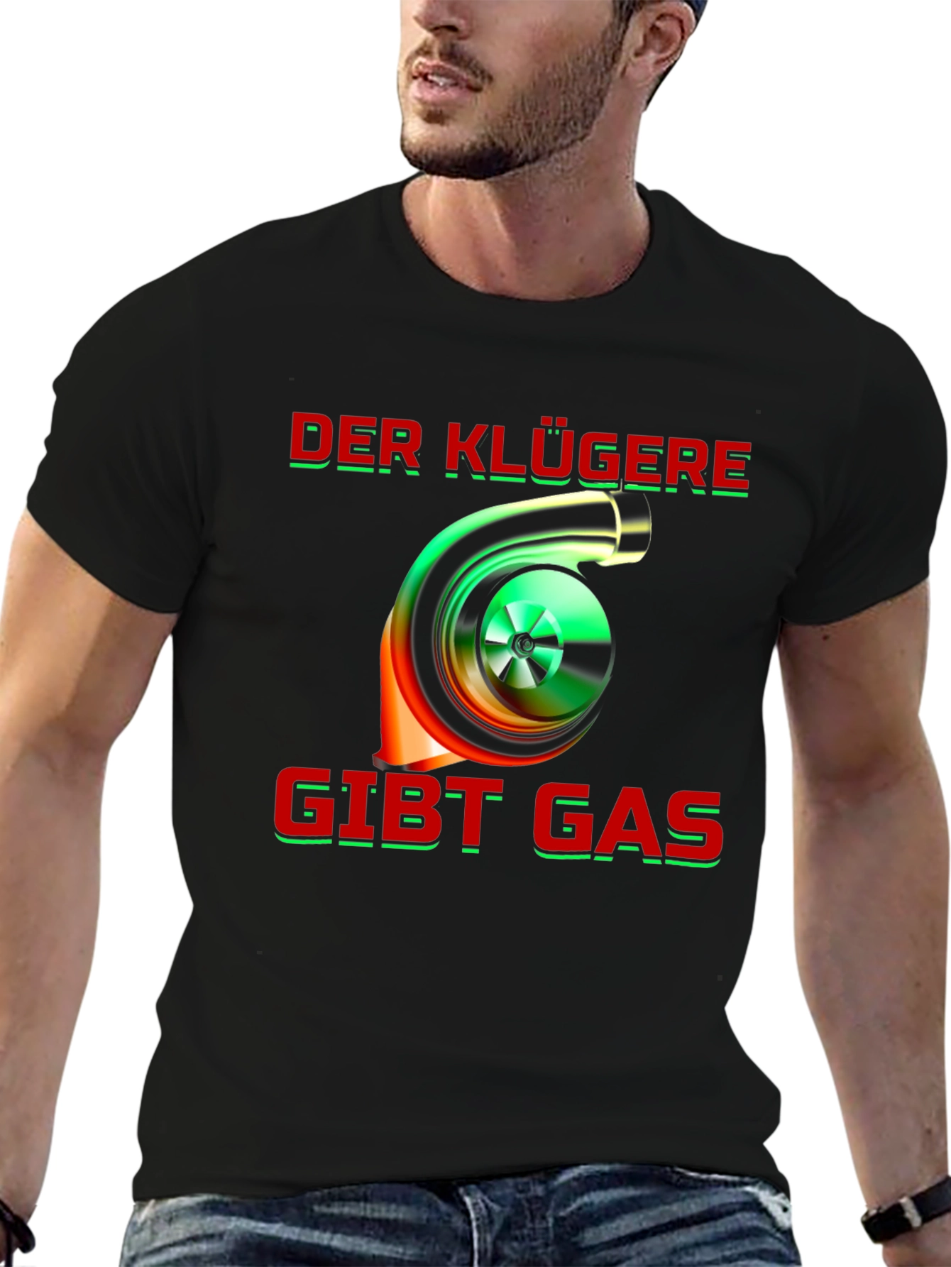 Turbo Boost T-Shirt - Der Klügere Gibt Gas