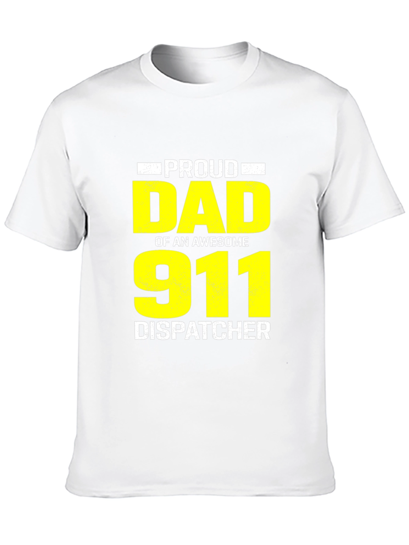 Proud Dad of an Awesome 911 Dispatcher T-Shirt
