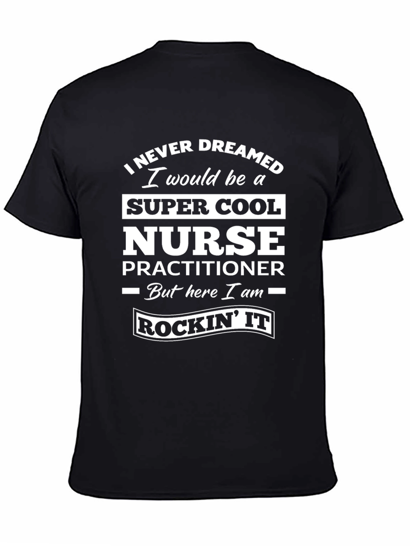 Super Cool Nurse Practitioner Black T-Shirt