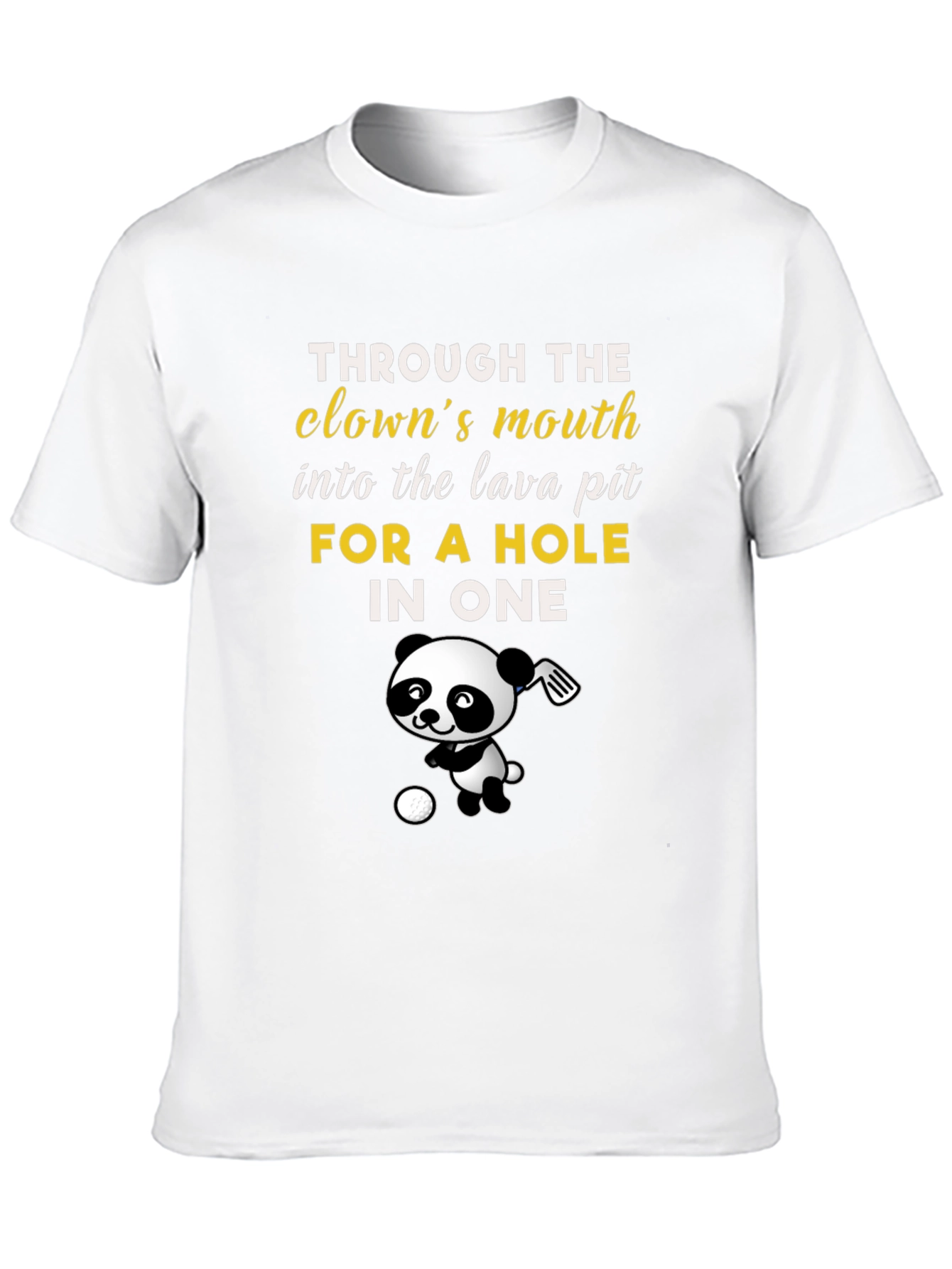 Clowns Mouth Golf Panda T-Shirt