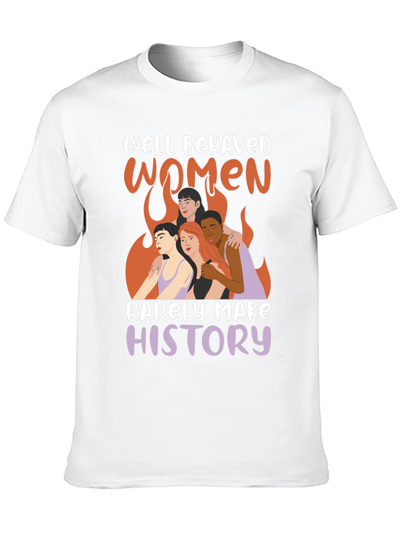 Well Behaved Women T-Shirt