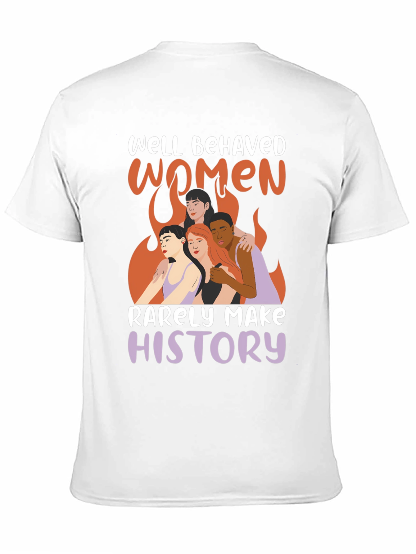 Well Behaved Women T-Shirt