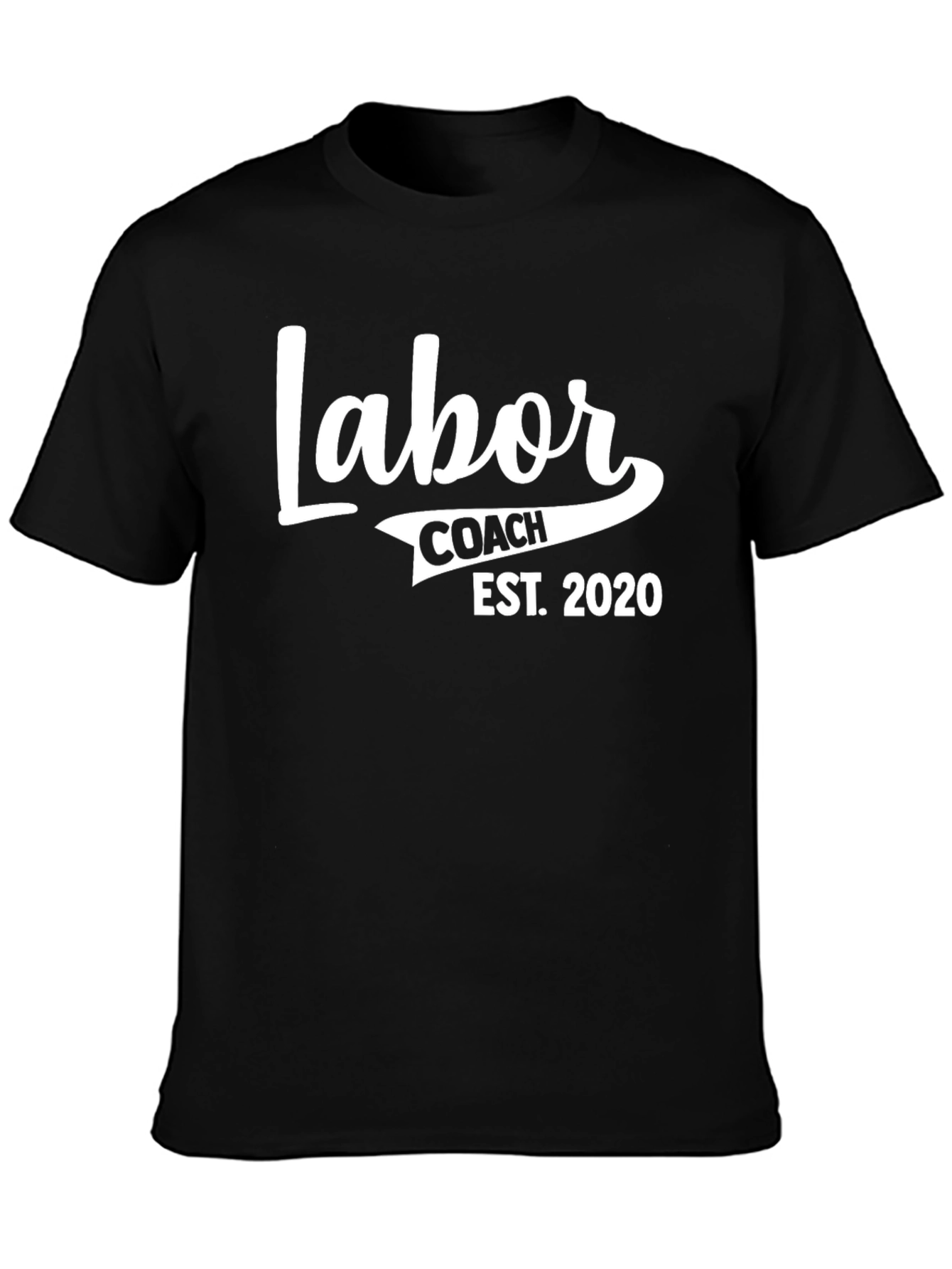 Labor Coach Est. 2020 T-Shirt