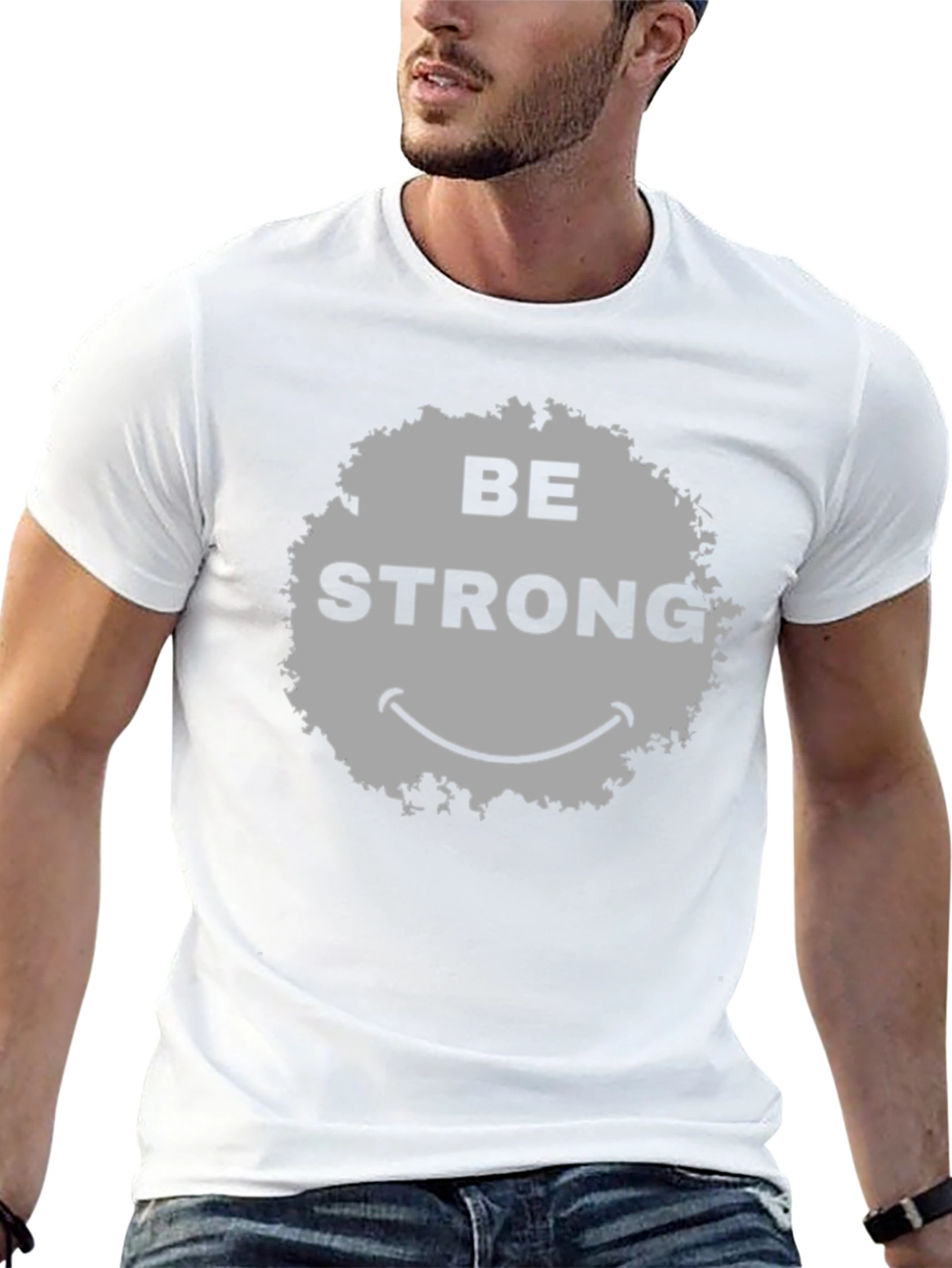 Be Strong Smiley Face Graphic T-Shirt