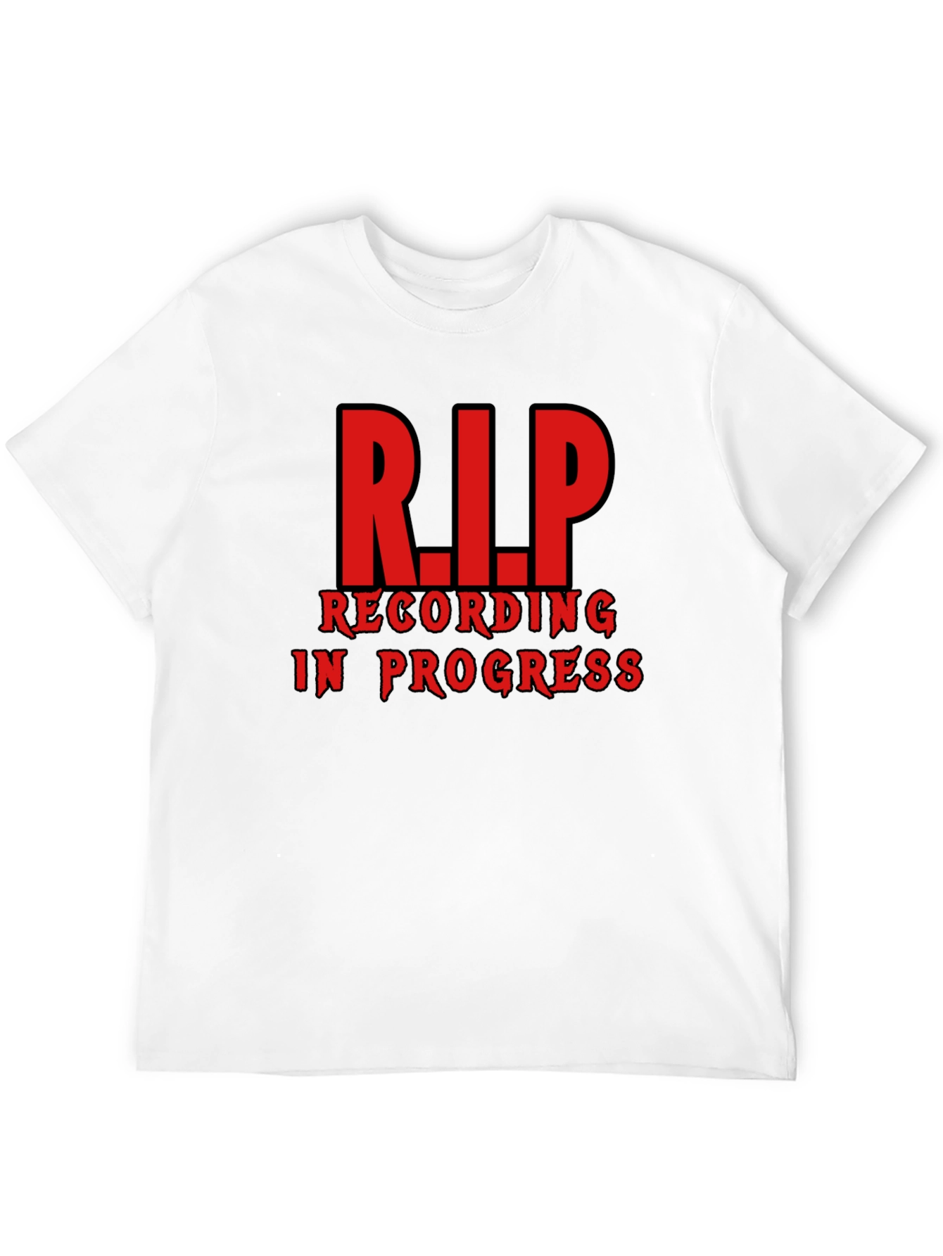 R.I.P. Recording in Progress Black T-Shirt