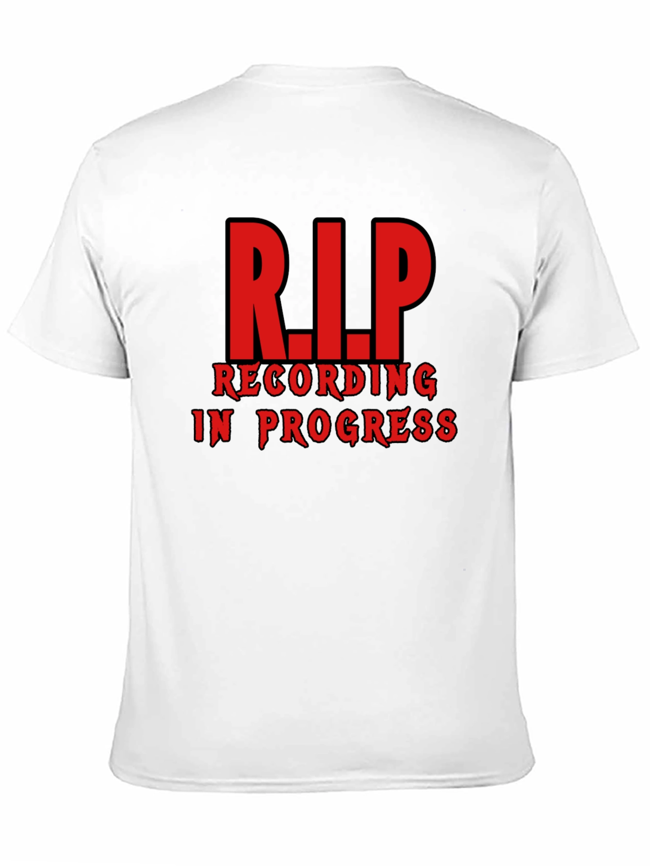 R.I.P. Recording in Progress Black T-Shirt