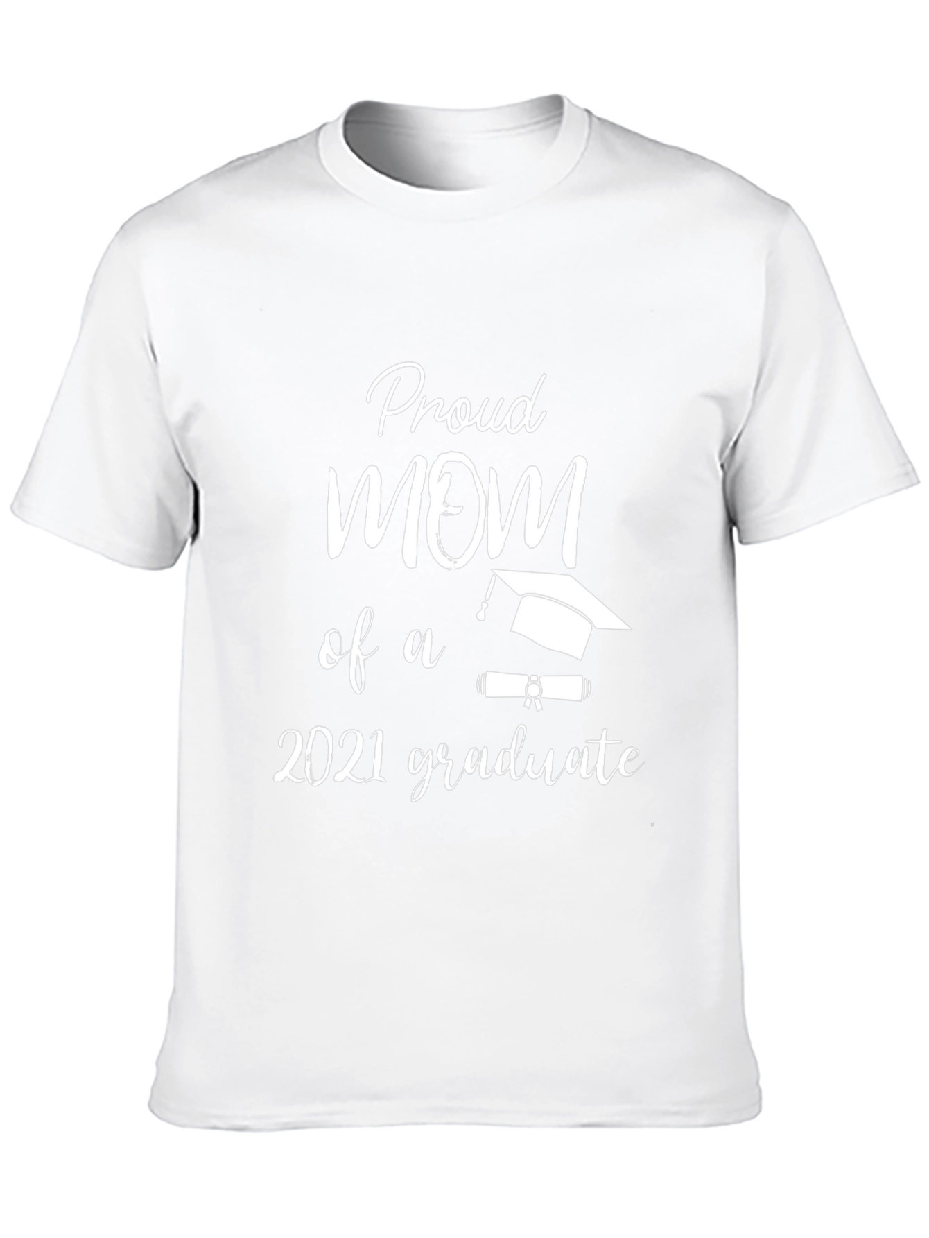 Proud Mom 2021 Graduate T-Shirt