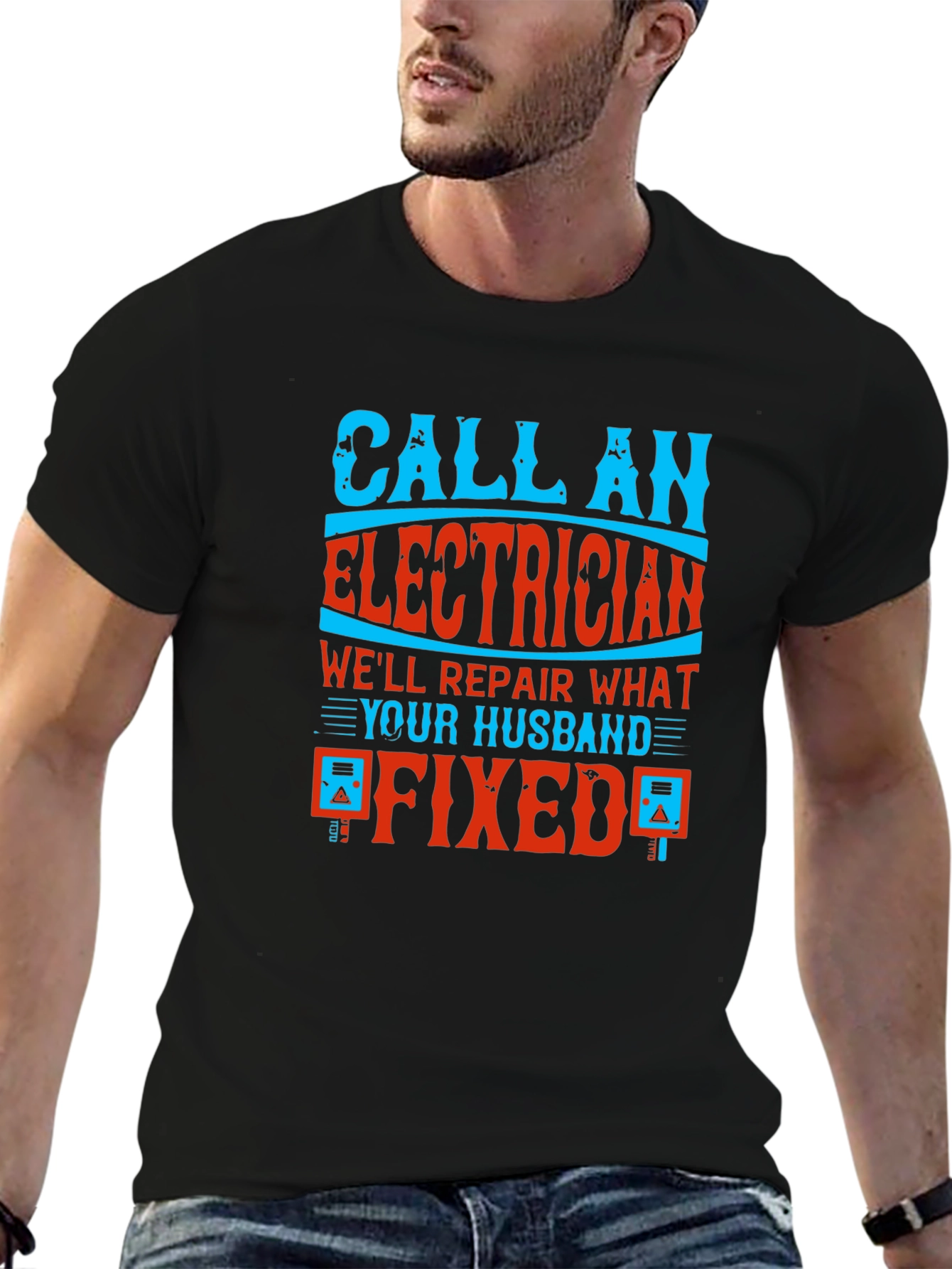 Electrician Husband Fixed Funny T-Shirt