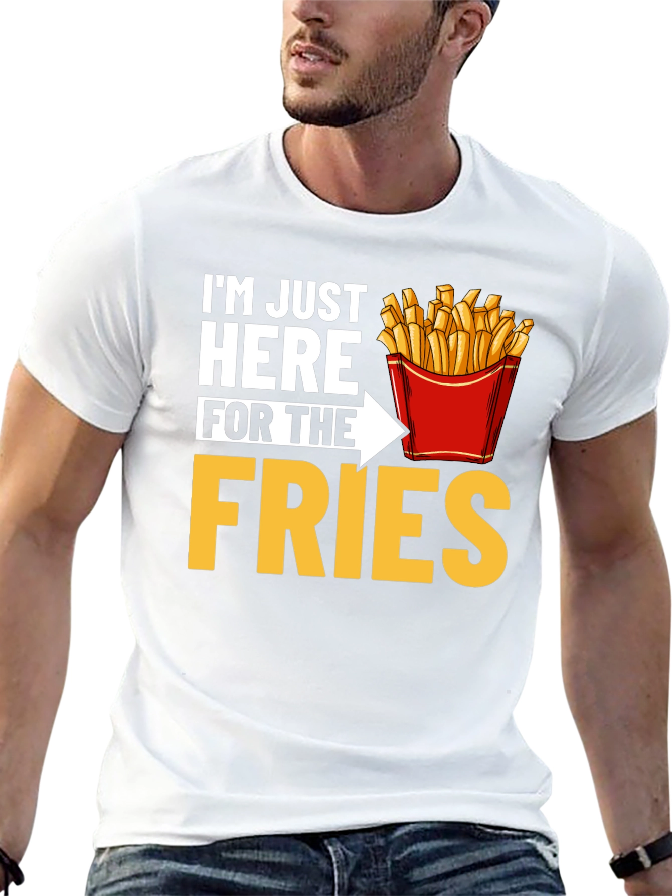 Just Here for the Fries Graphic T-Shirt