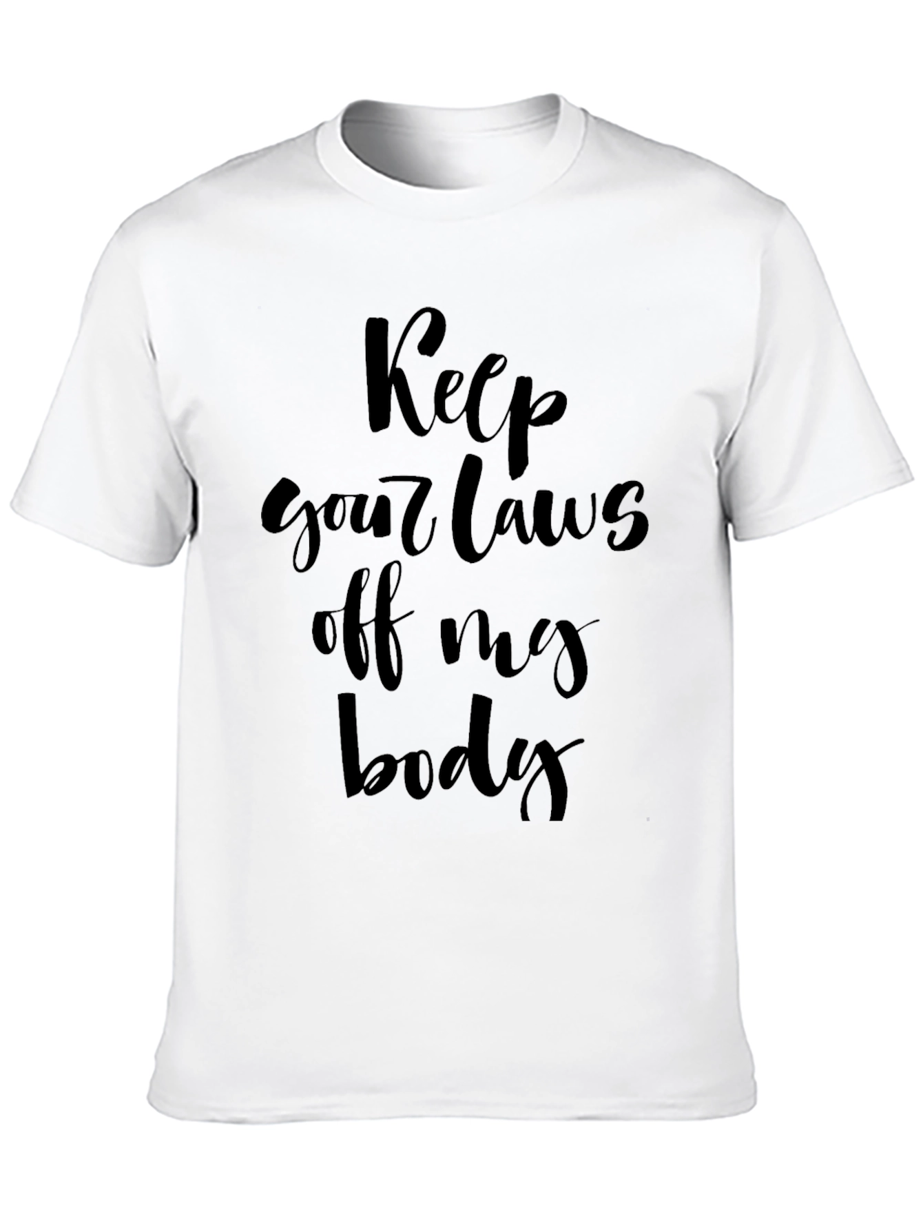 Keep Your Laws Off My Body Black T-Shirt