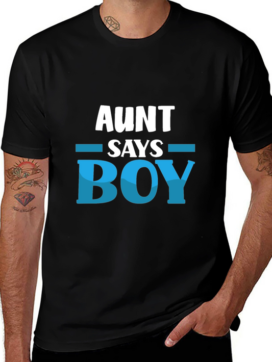 Aunt Says Boy T-Shirt - Baby Shower Gift