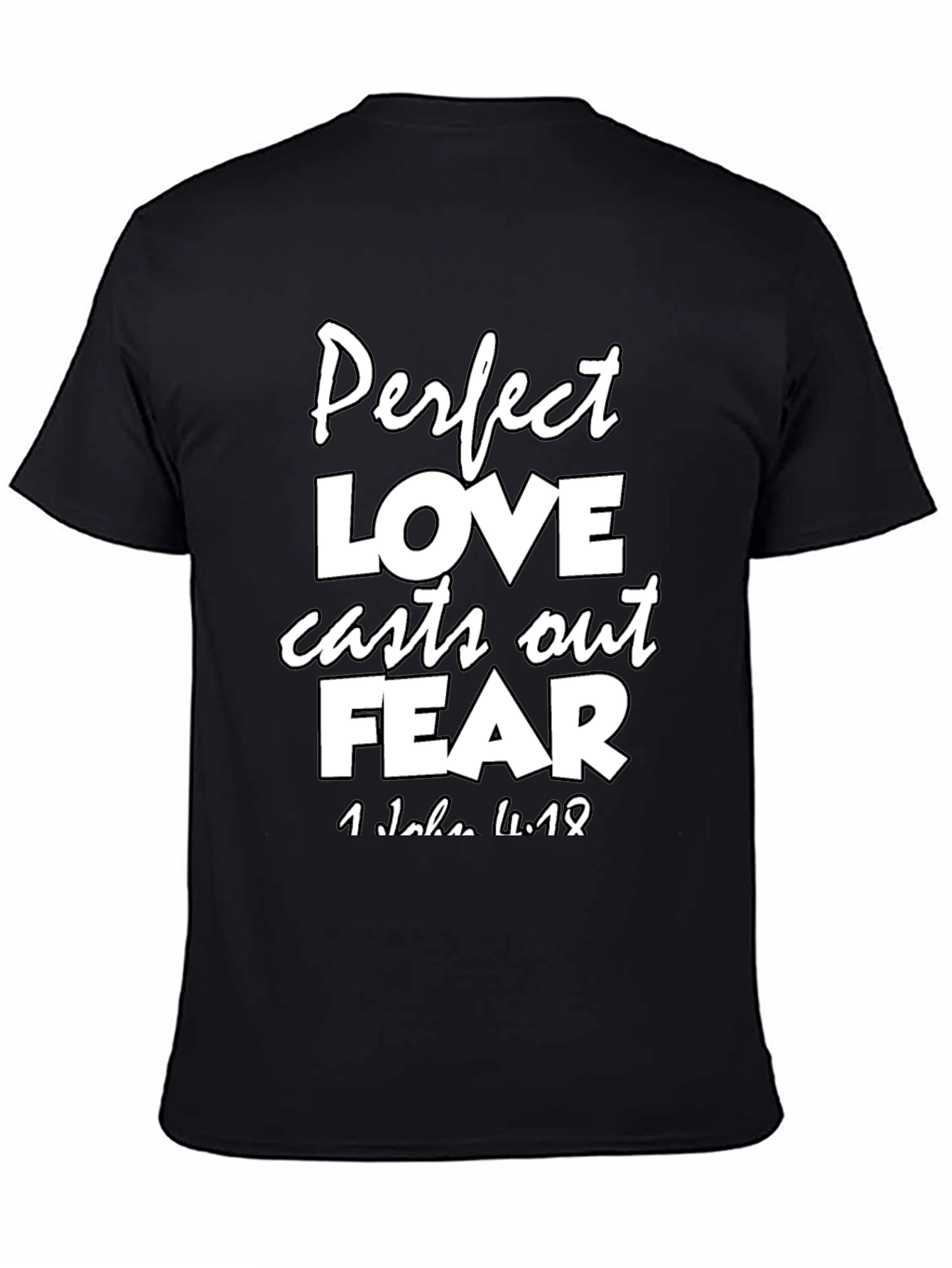 Perfect Love T-Shirt - Christian Verse Tee