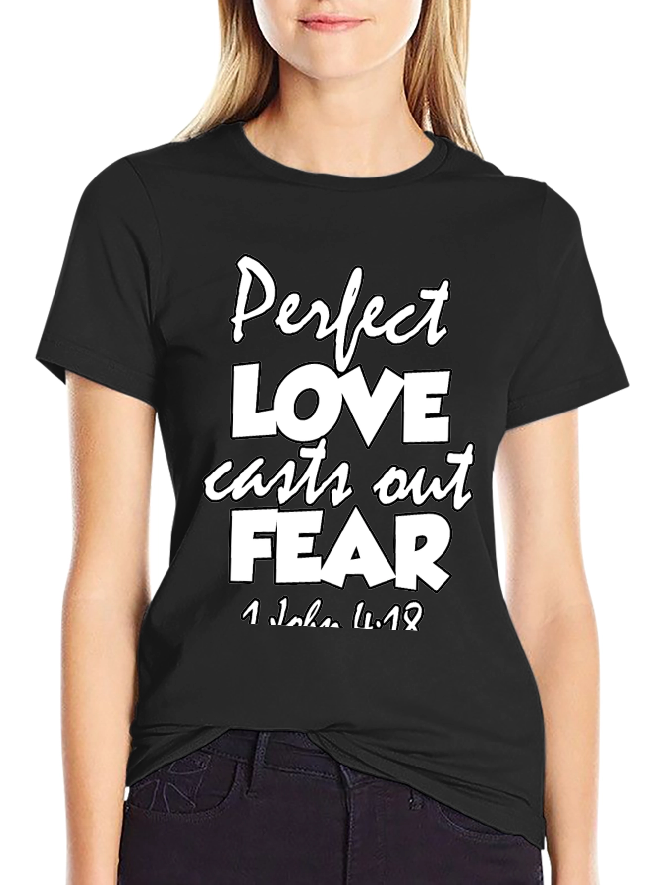Perfect Love T-Shirt - Christian Verse Tee