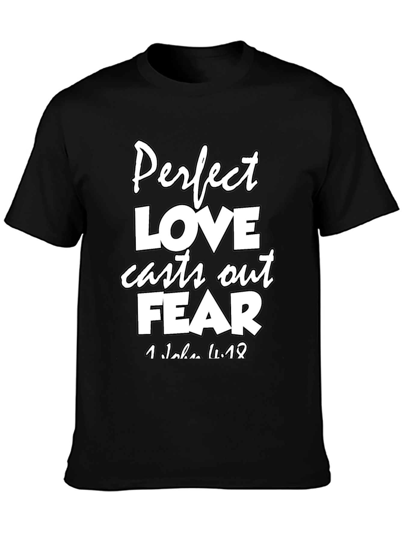 Perfect Love T-Shirt - Christian Verse Tee