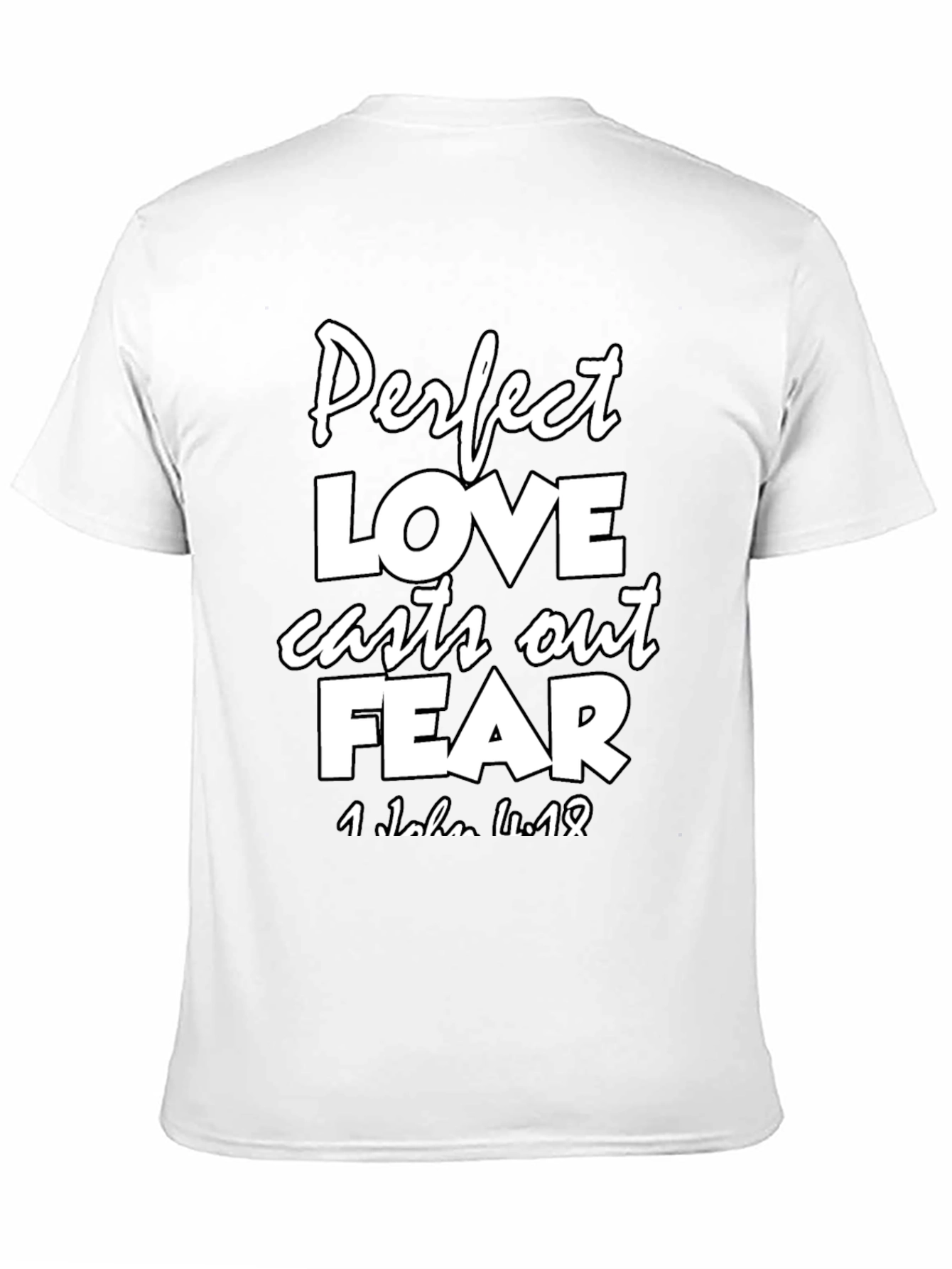 Perfect Love T-Shirt - Christian Verse Tee
