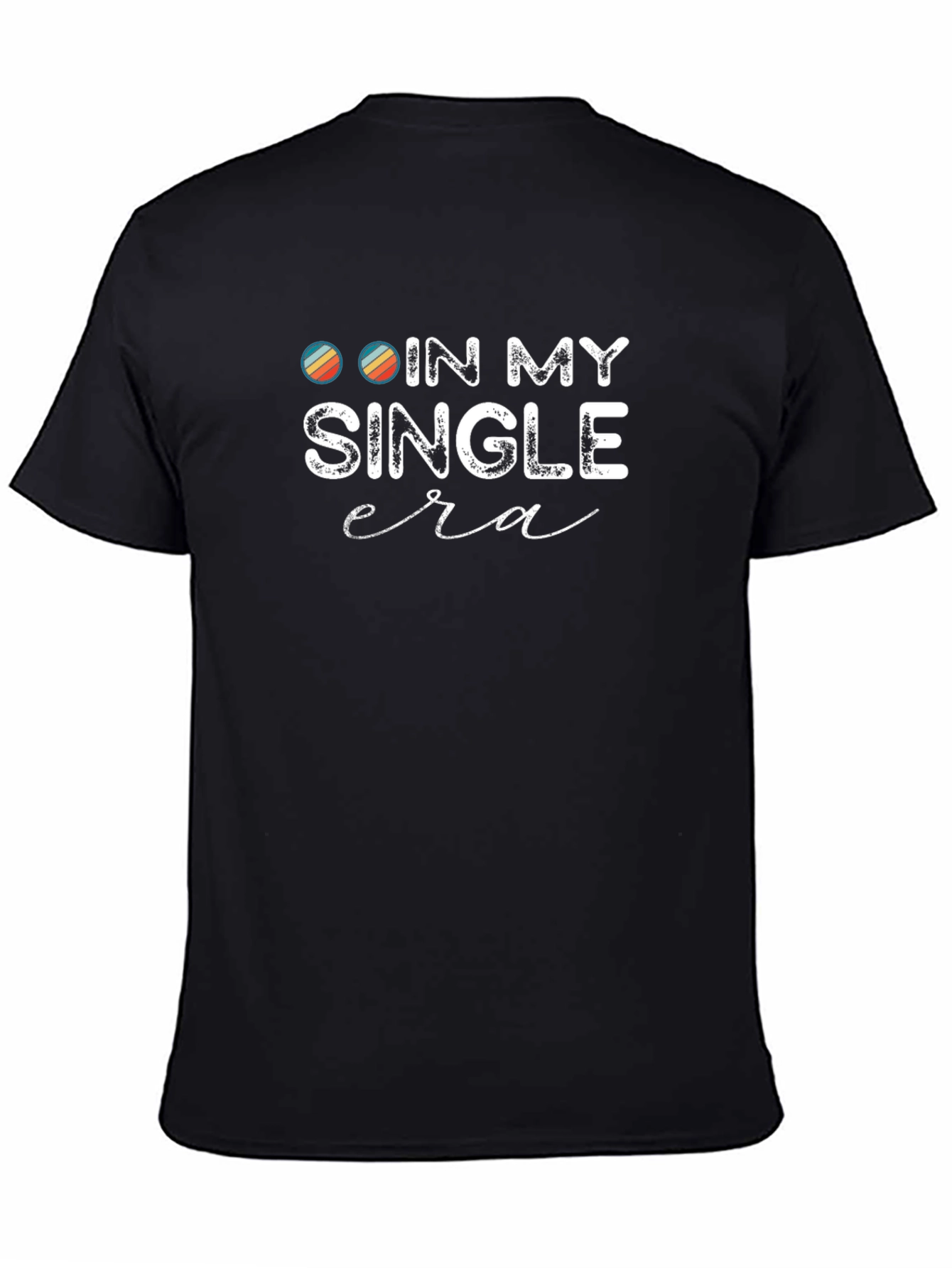 In My Single Era Tee - Retro Design
