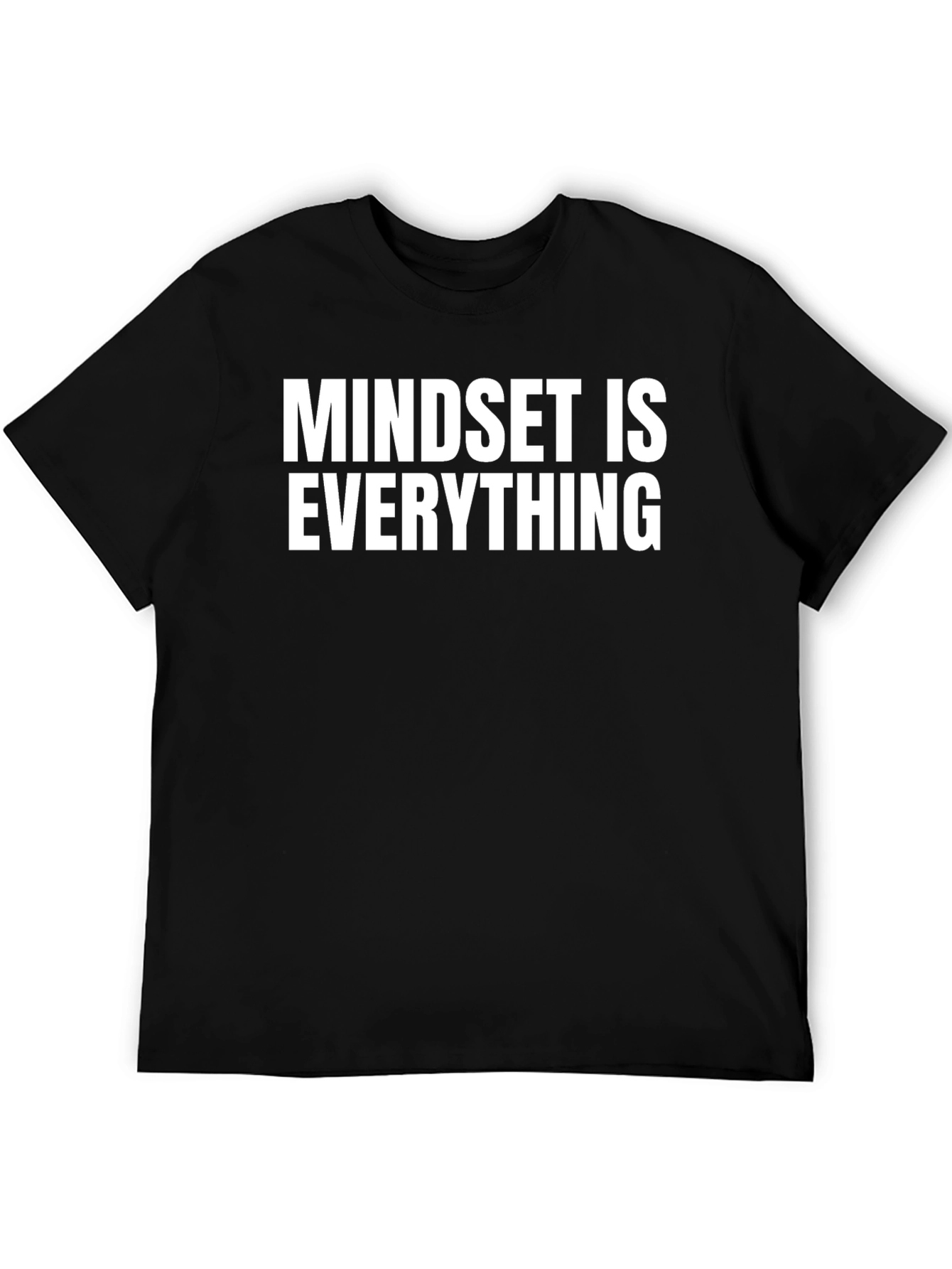 Mindset Is Everything Graphic T-Shirt