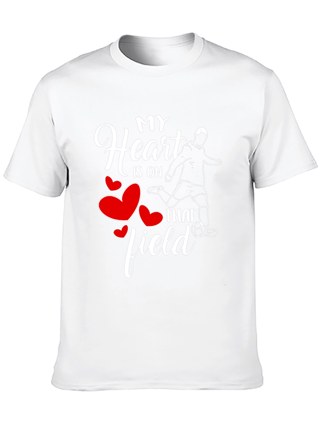 My Heart Is On That Field Soccer T-Shirt