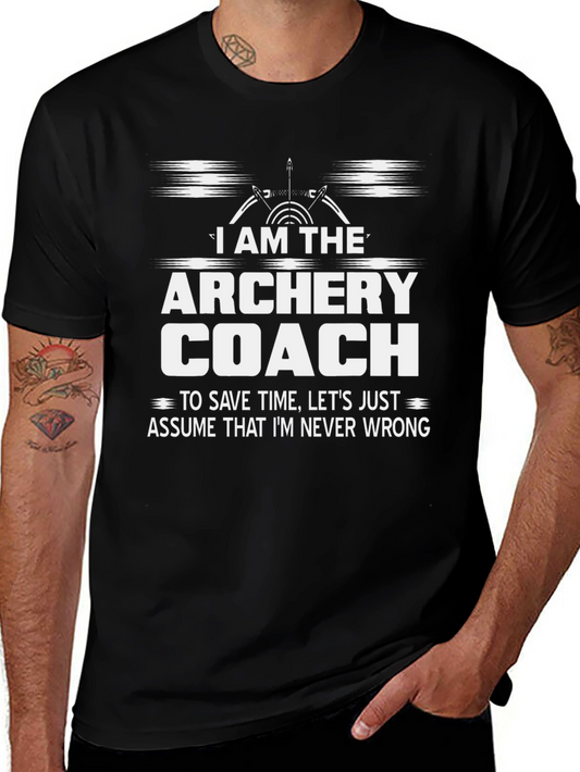 Archery Coach T-Shirt - Never Wrong Gift for Archery Lovers