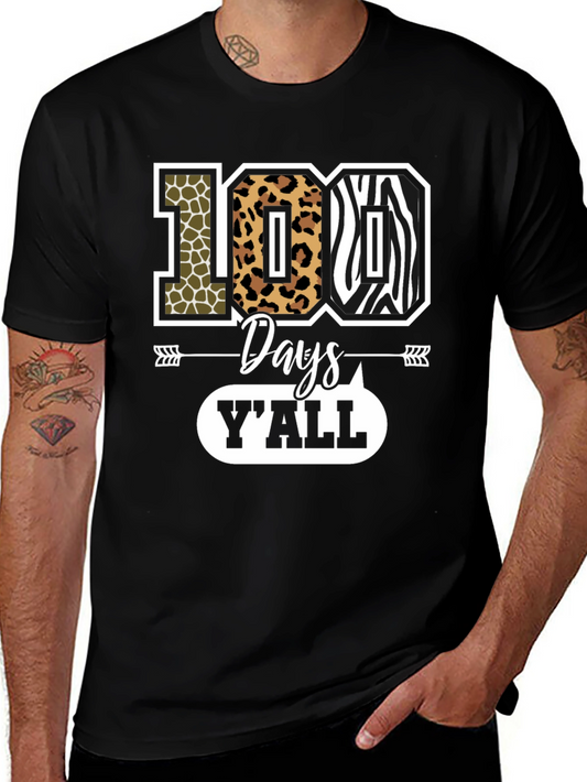 100 Days Yall T-Shirt