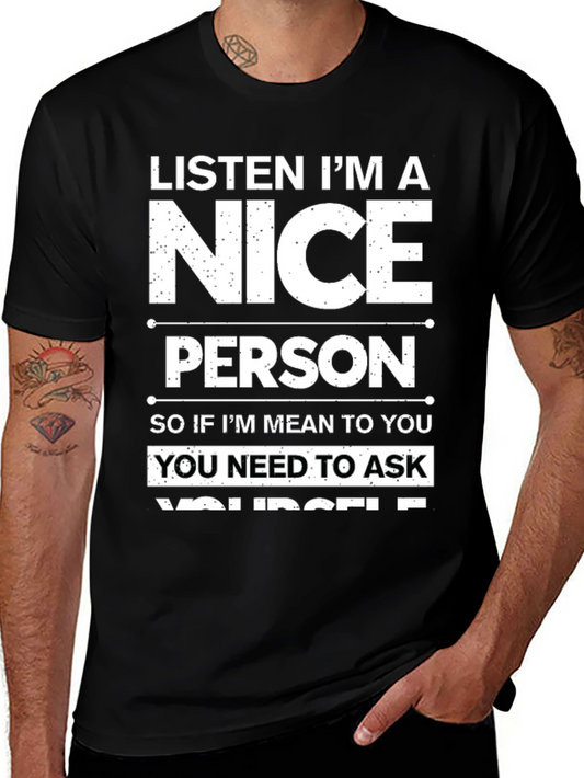 Funny Nice Person T-Shirt - Sarcastic Humor Tee