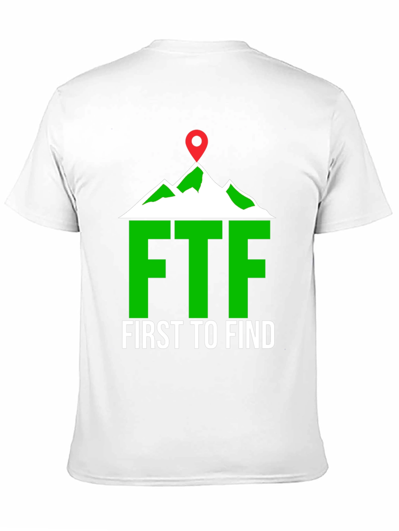 First To Find FTF Mountain Geocaching T-Shirt