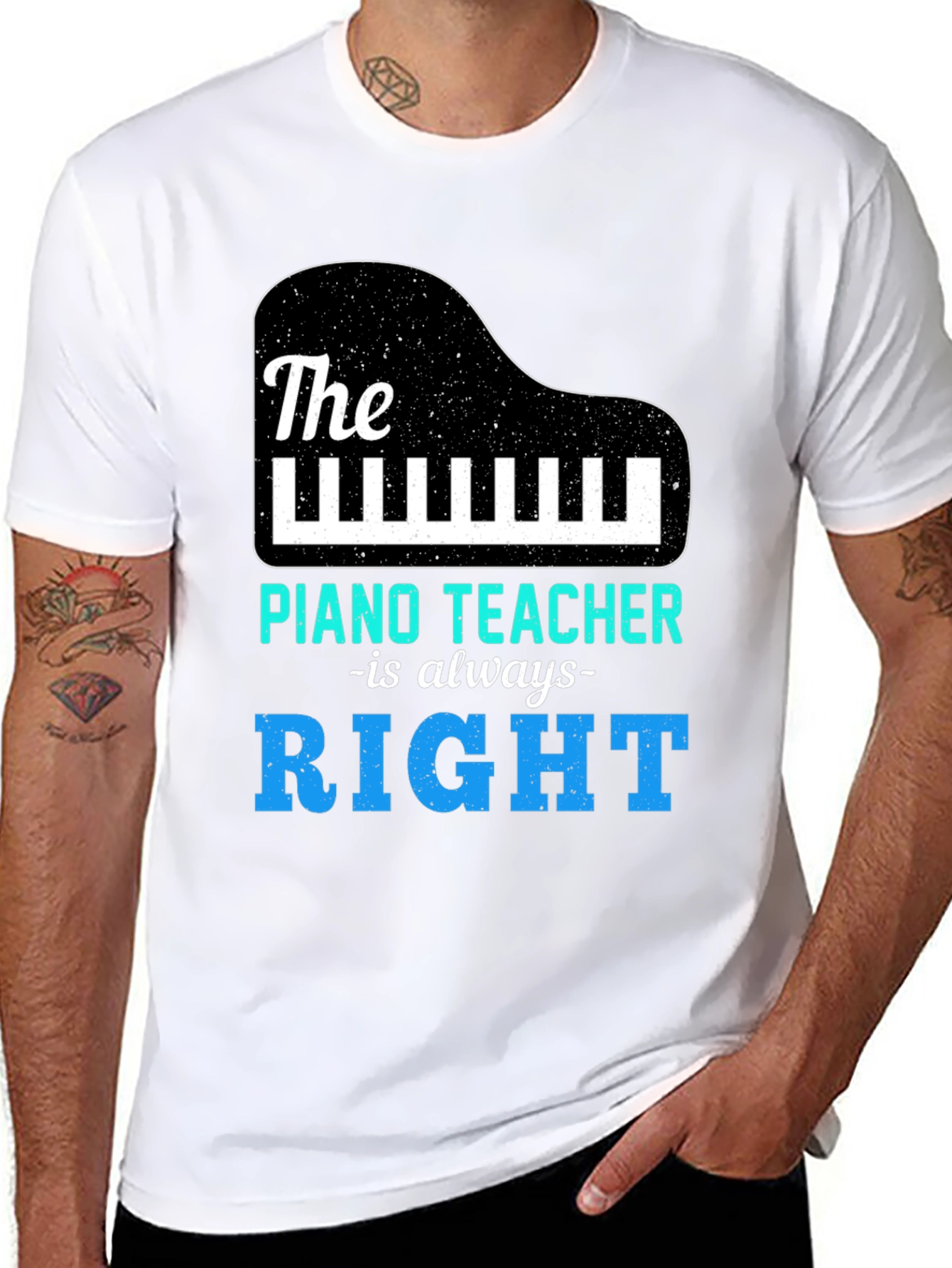 Piano Teacher T-Shirt - Always Right Music Tee