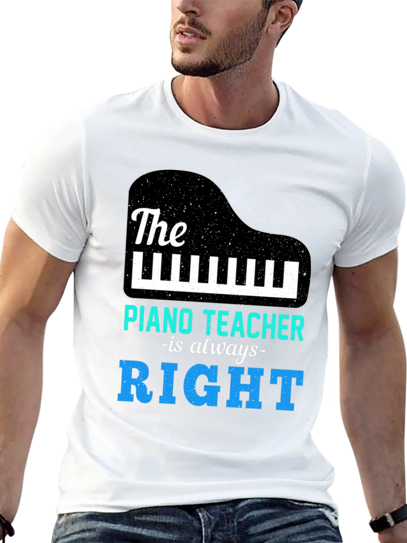 Piano Teacher T-Shirt - Always Right Music Tee
