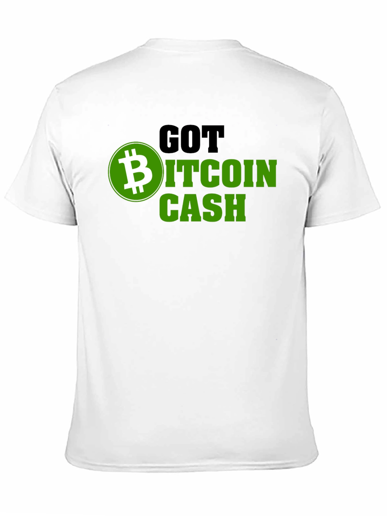 Got Bitcoin Cash Graphic Tee