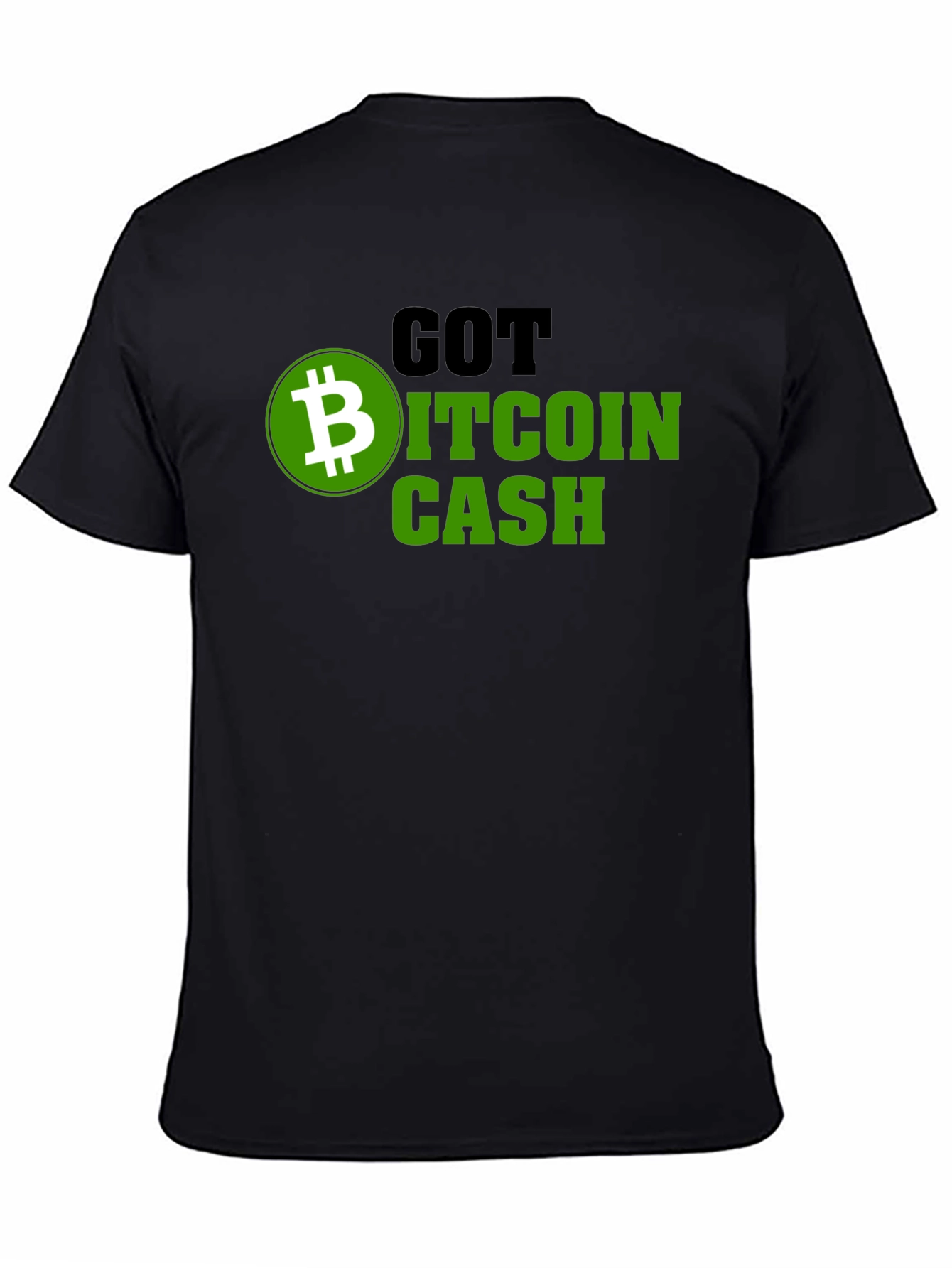 Got Bitcoin Cash Graphic Tee