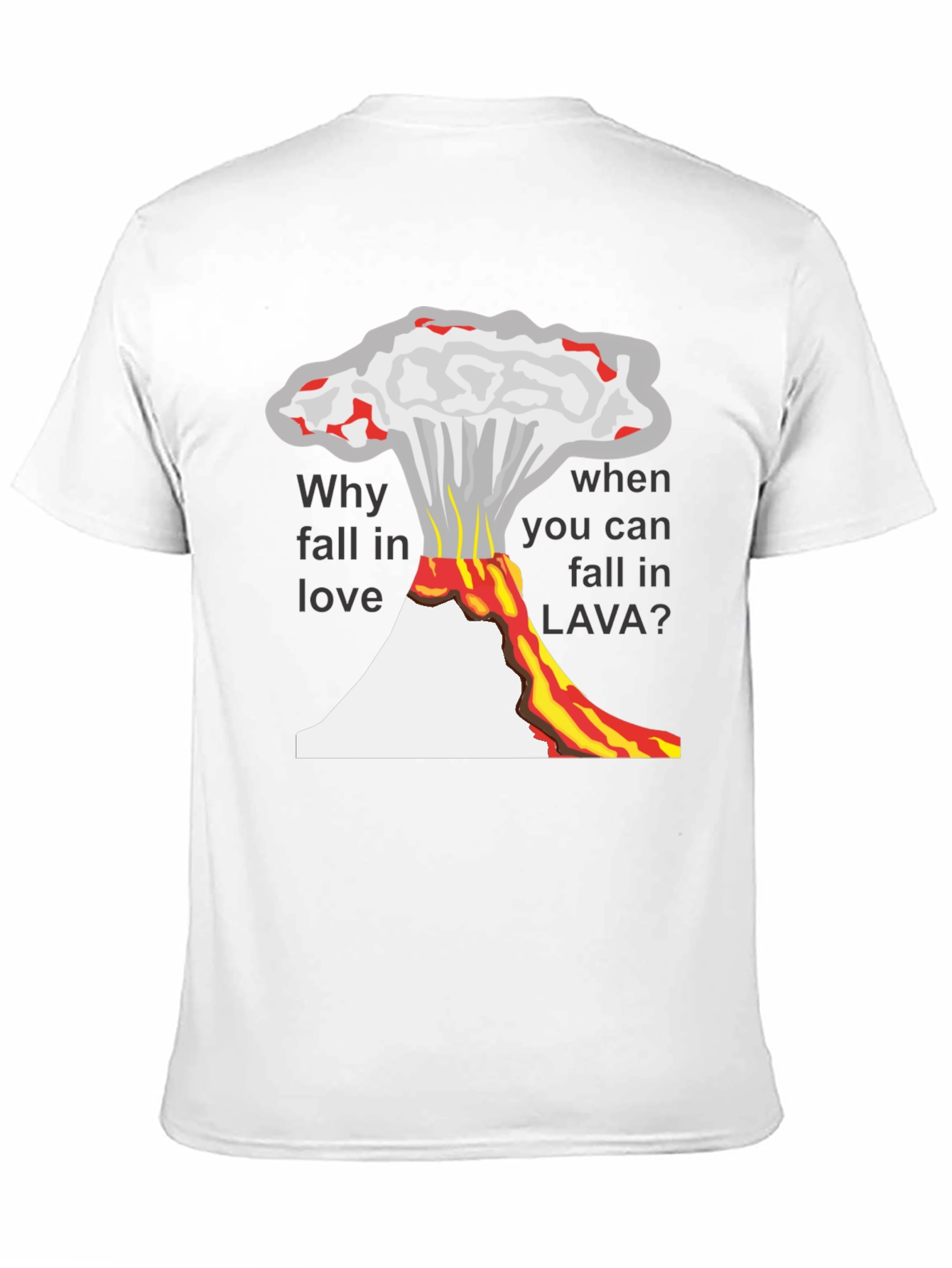 Lava Love Mens T-Shirt - Volcanic Humor Tee