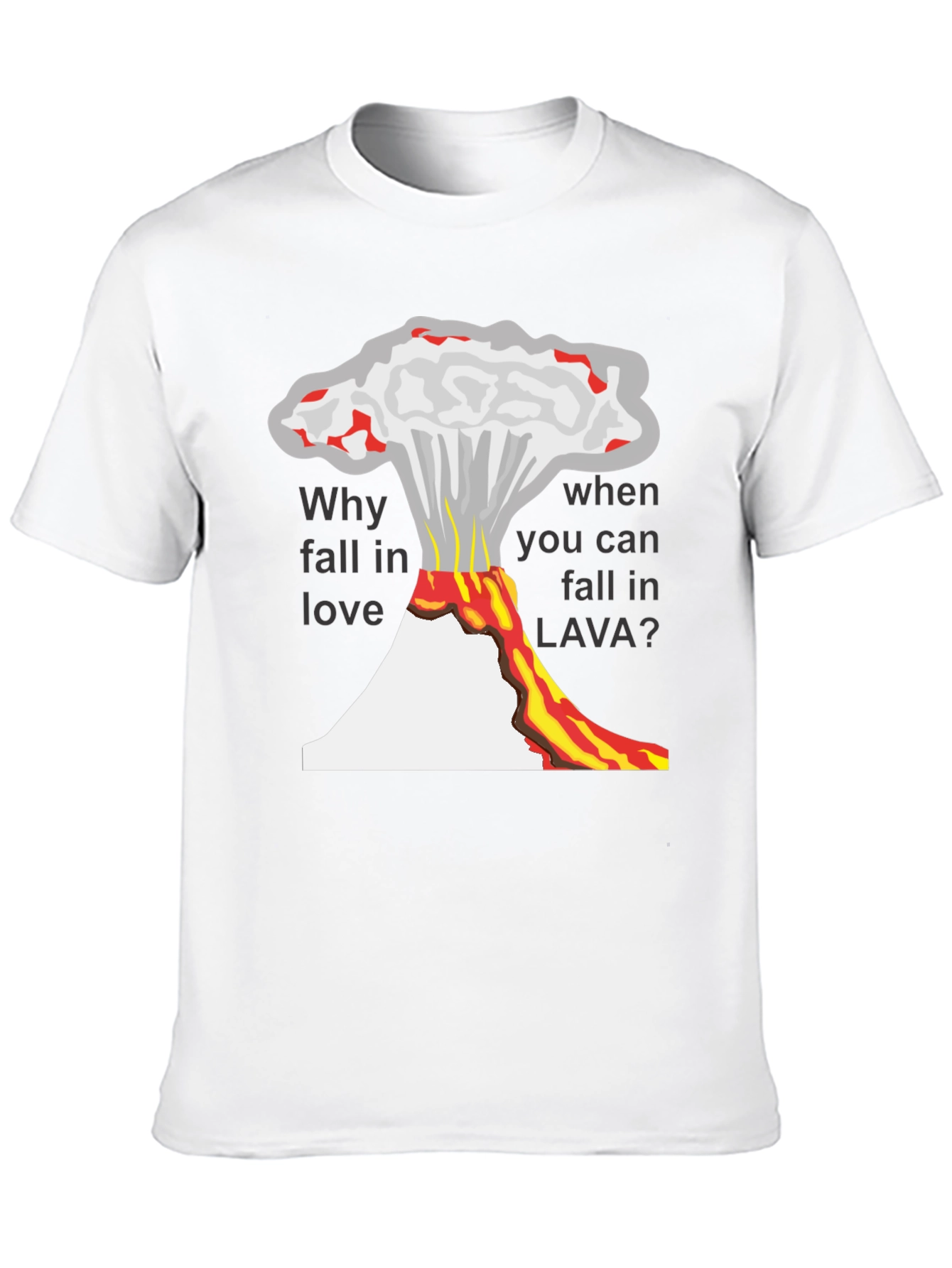 Lava Love Mens T-Shirt - Volcanic Humor Tee