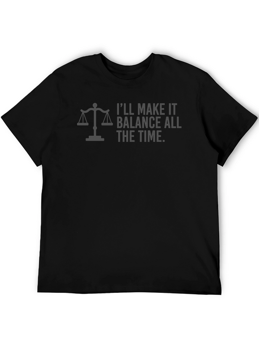 Balance All the Time T-Shirt