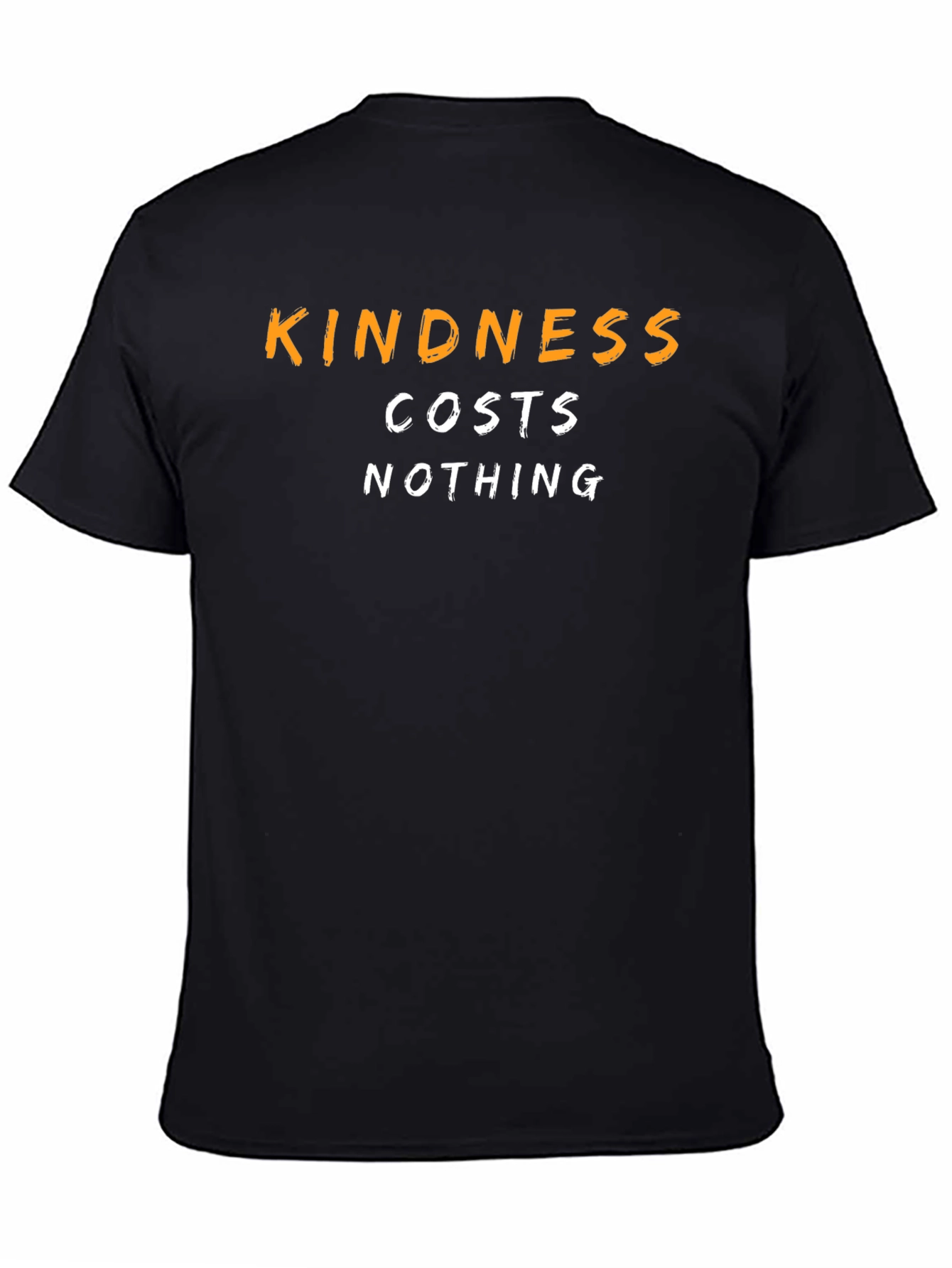 Kindness Costs Nothing Graphic T-Shirt