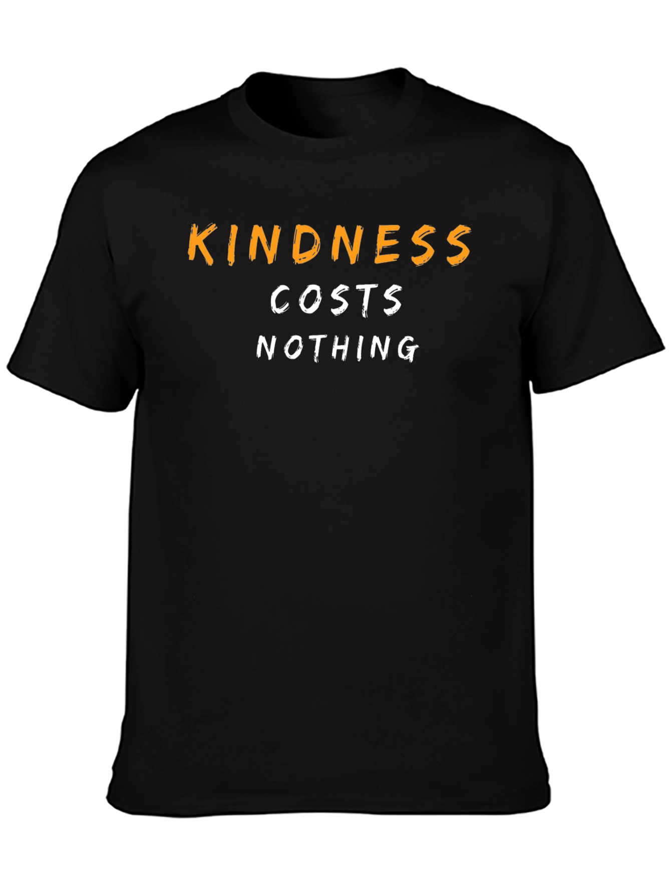 Kindness Costs Nothing Graphic T-Shirt