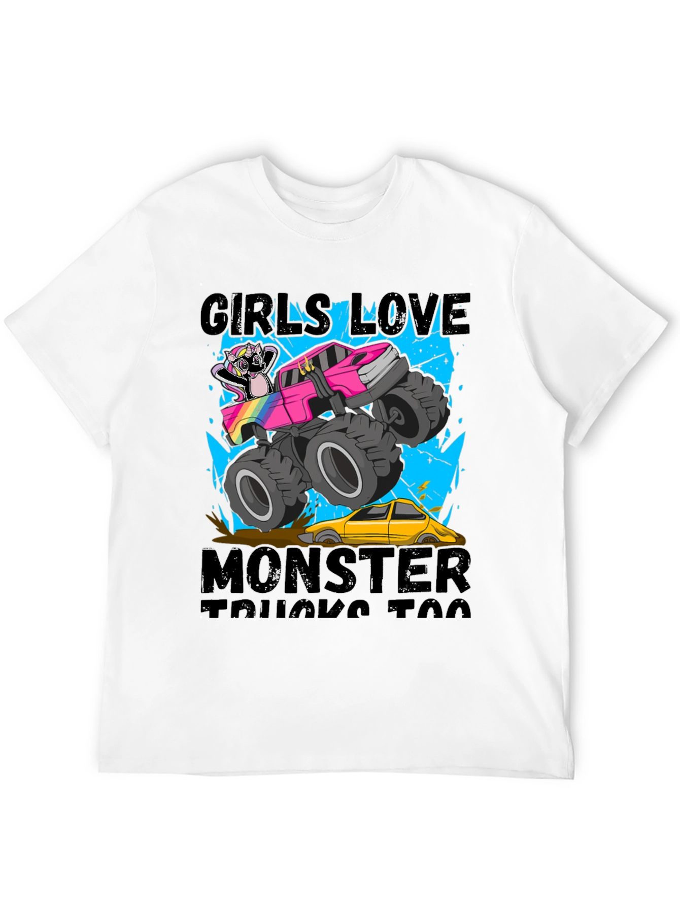 Girls Love Monster Trucks T-Shirt
