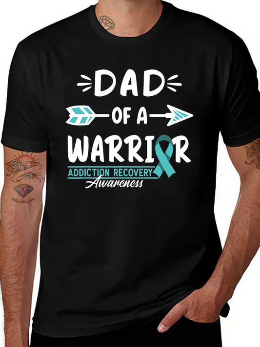 Dad of a Warrior Recovery Awareness T-Shirt