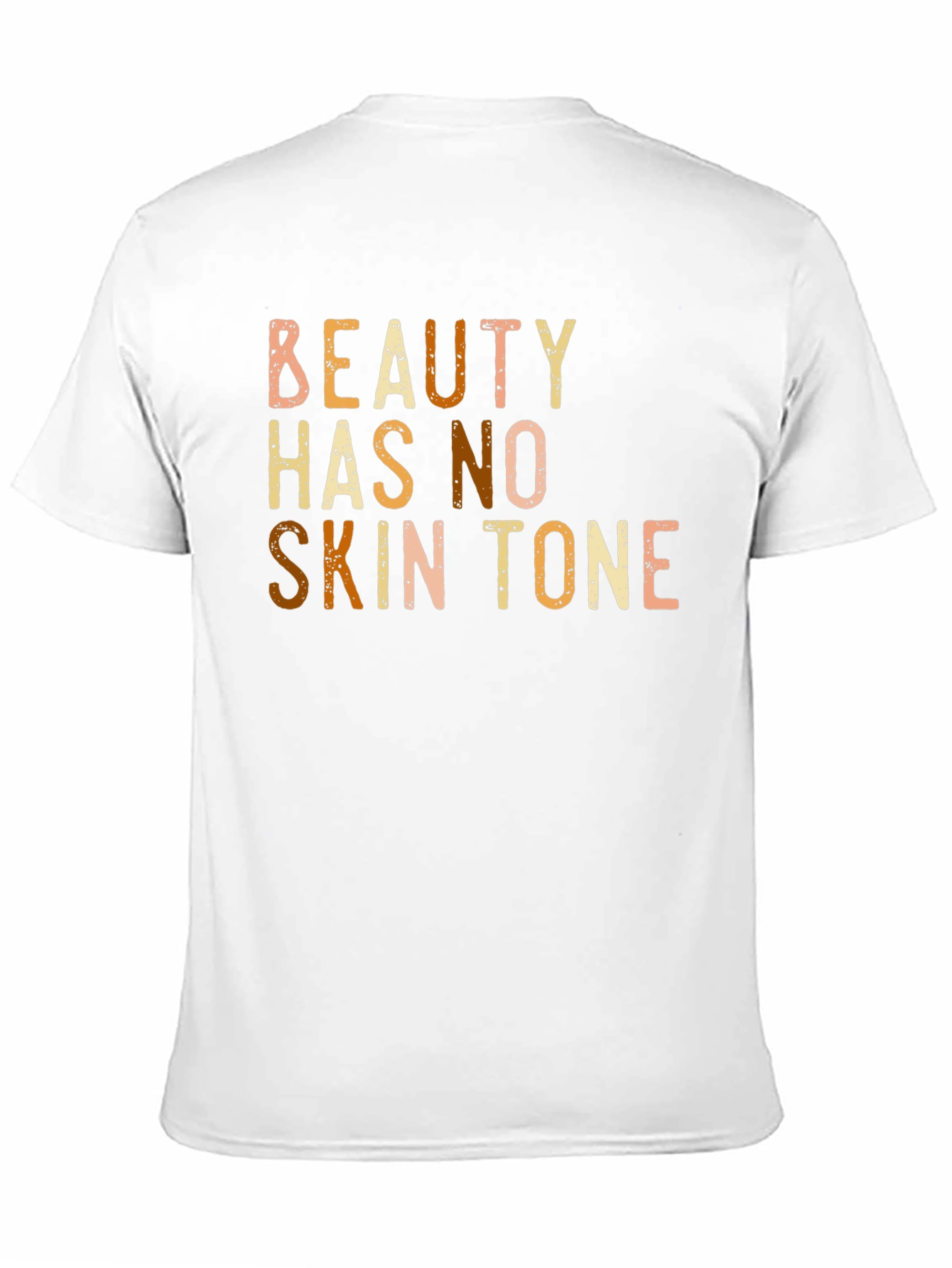 Beauty Has No Skin Tone Graphic T-Shirt