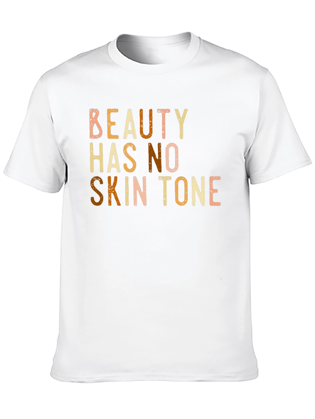 Beauty Has No Skin Tone Graphic T-Shirt