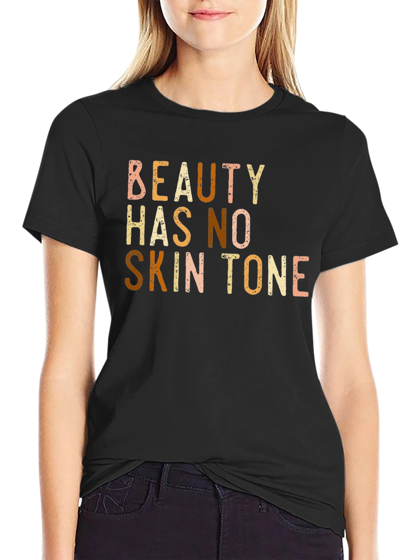 Beauty Has No Skin Tone Graphic T-Shirt