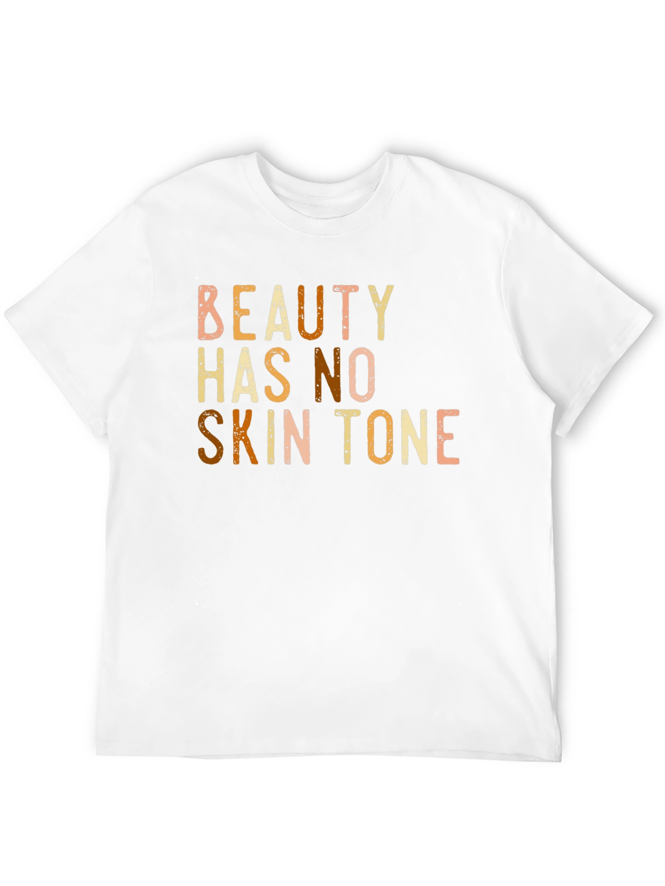 Beauty Has No Skin Tone Graphic T-Shirt
