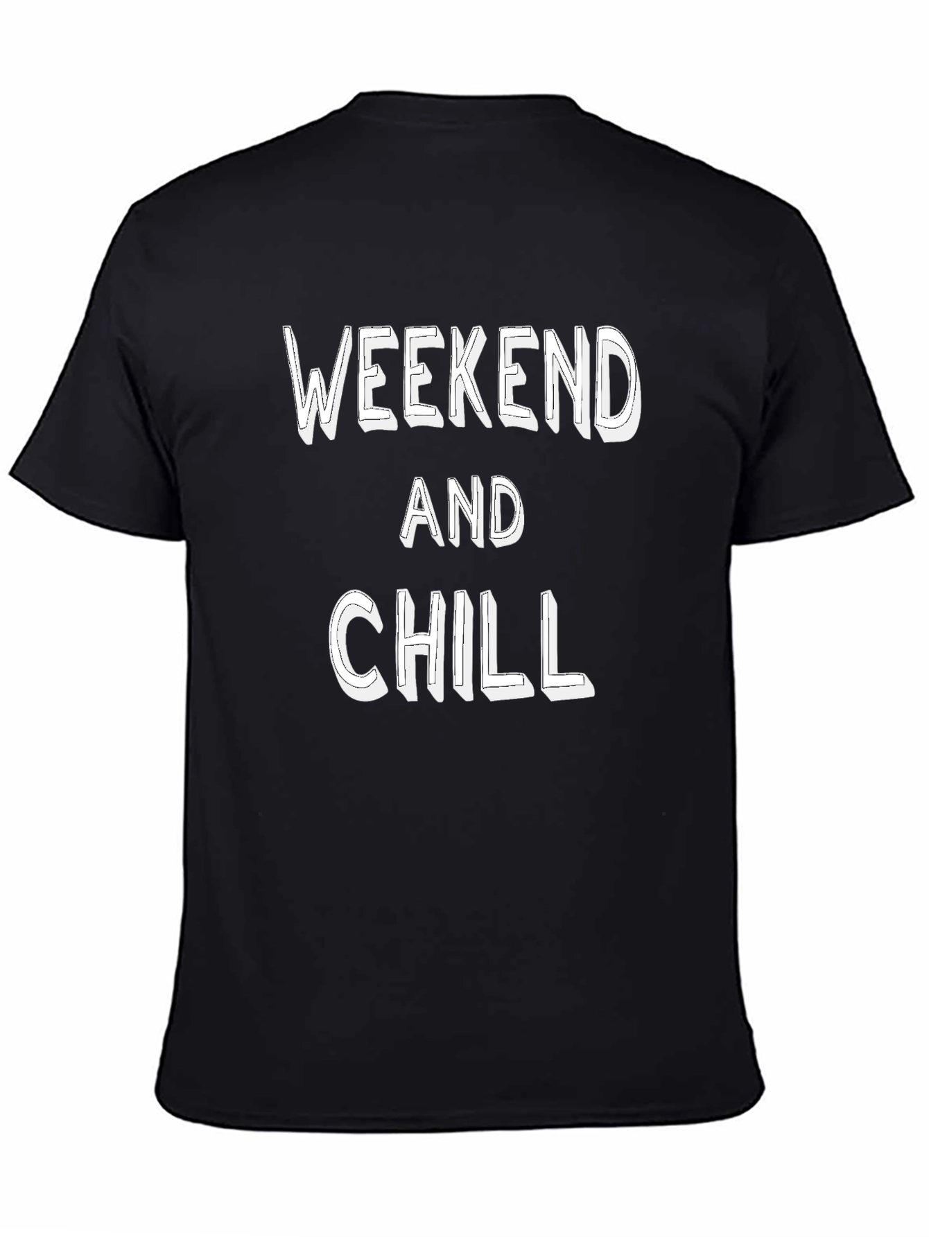 Weekend and Chill Graphic T-Shirt - Casual Comfort