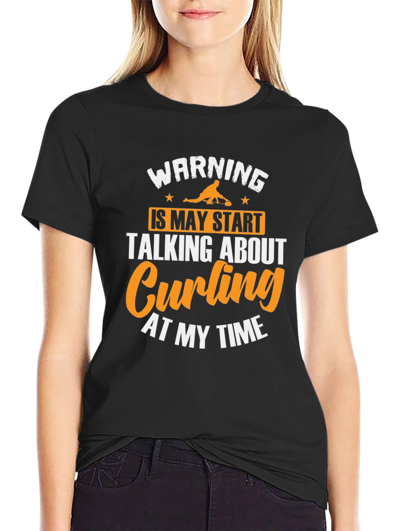 Curling Fan T-Shirt - Warning May Talk About Curling