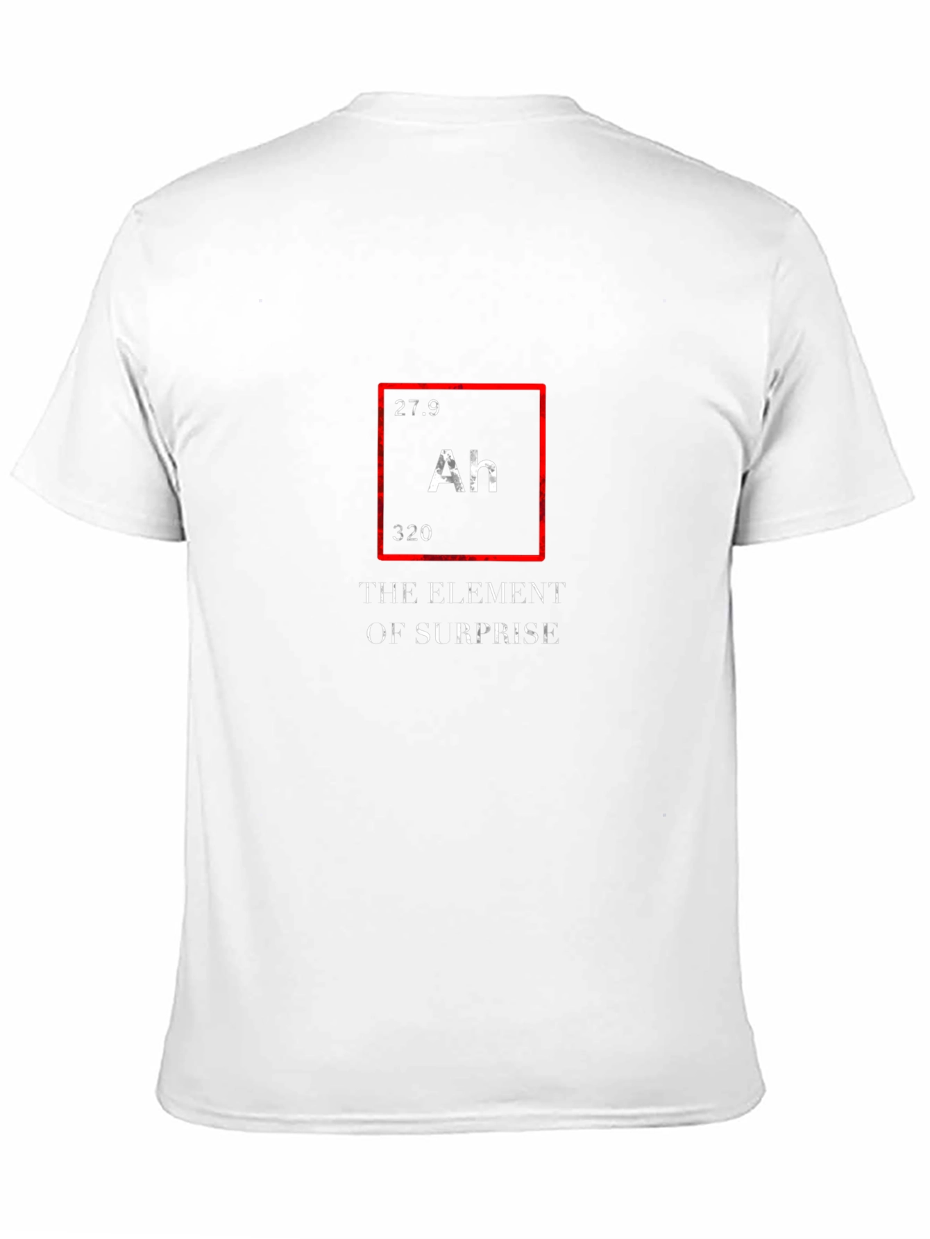 The Element of Surprise Novelty T-Shirt