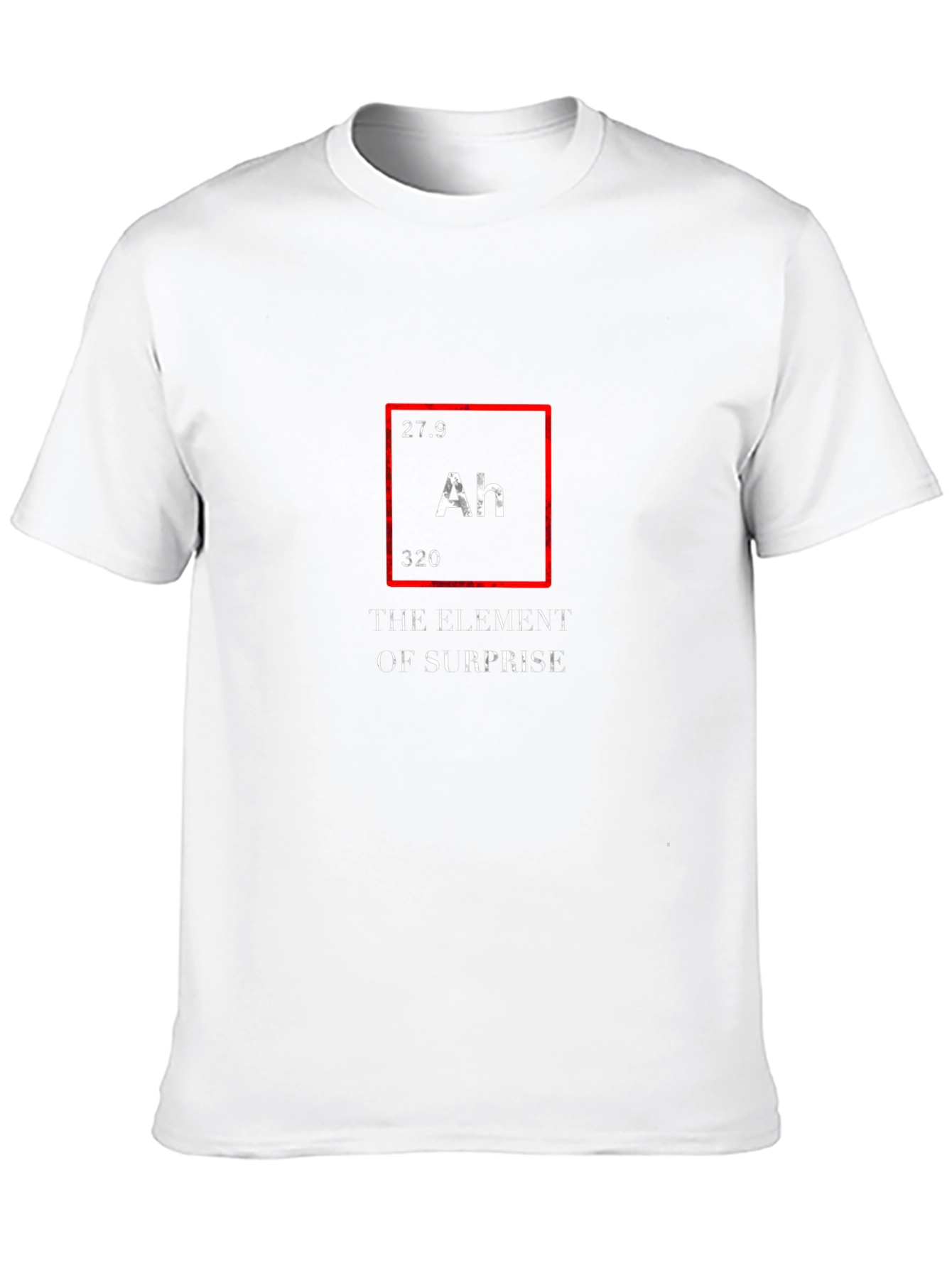 The Element of Surprise Novelty T-Shirt