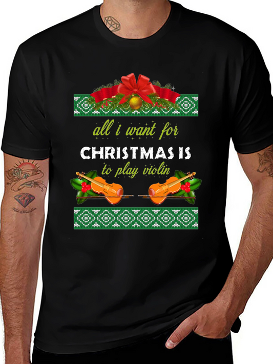 Christmas Violin T-Shirt - All I Want For Christmas