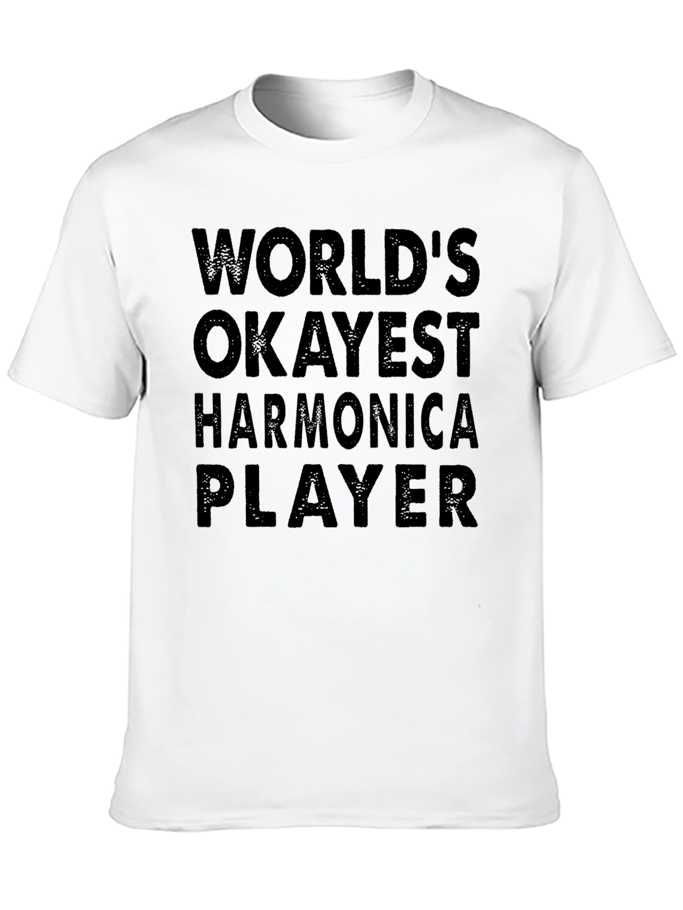 Worlds Okayest Harmonica Player T-Shirt