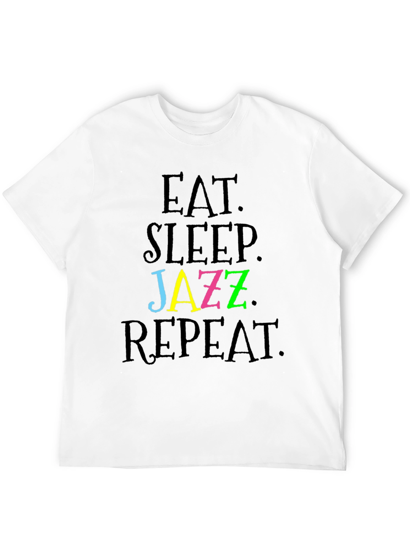 Eat Sleep Jazz Repeat T-Shirt