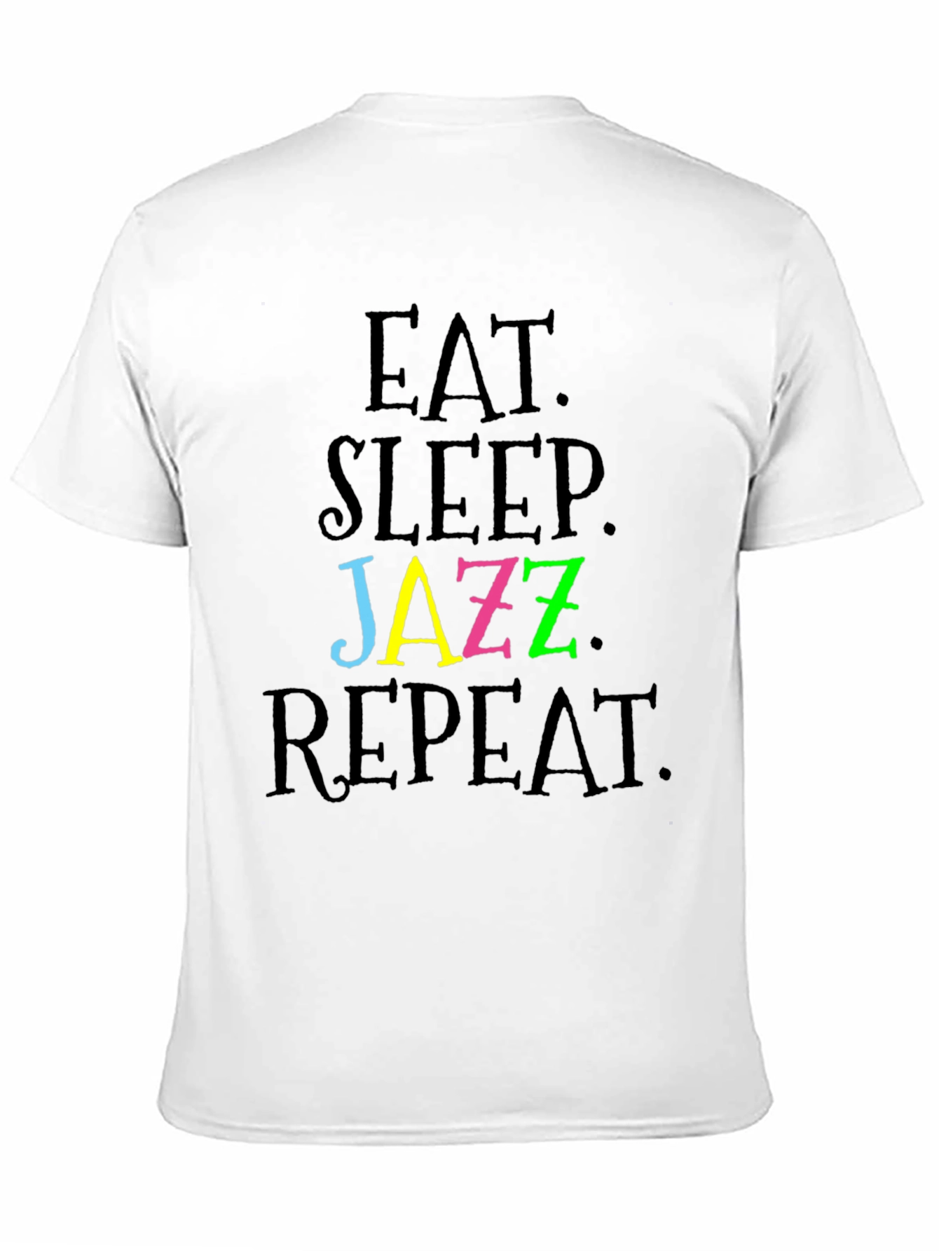 Eat Sleep Jazz Repeat T-Shirt
