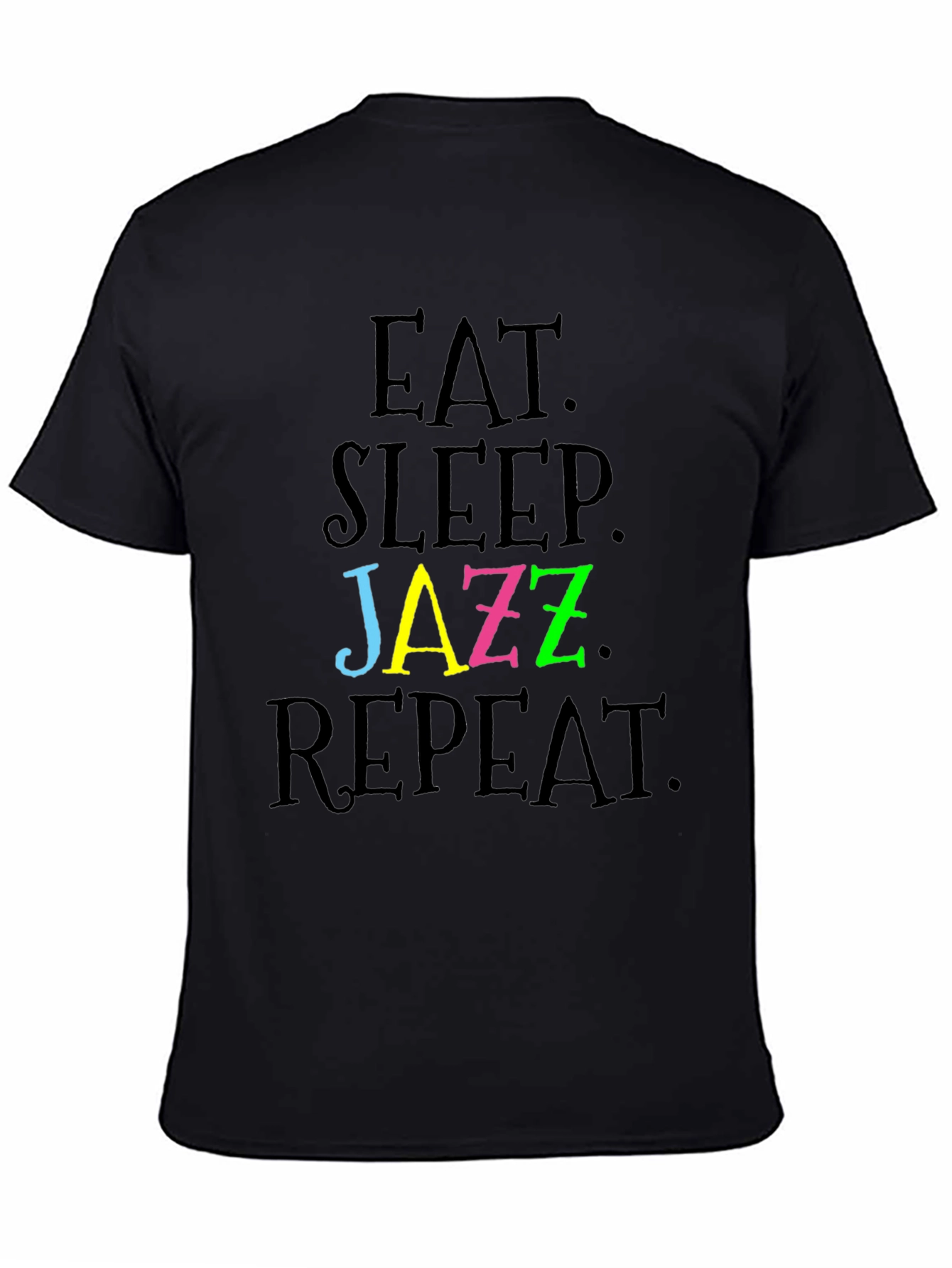 Eat Sleep Jazz Repeat T-Shirt